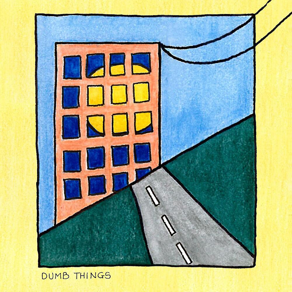 Постер альбома Dumb Things