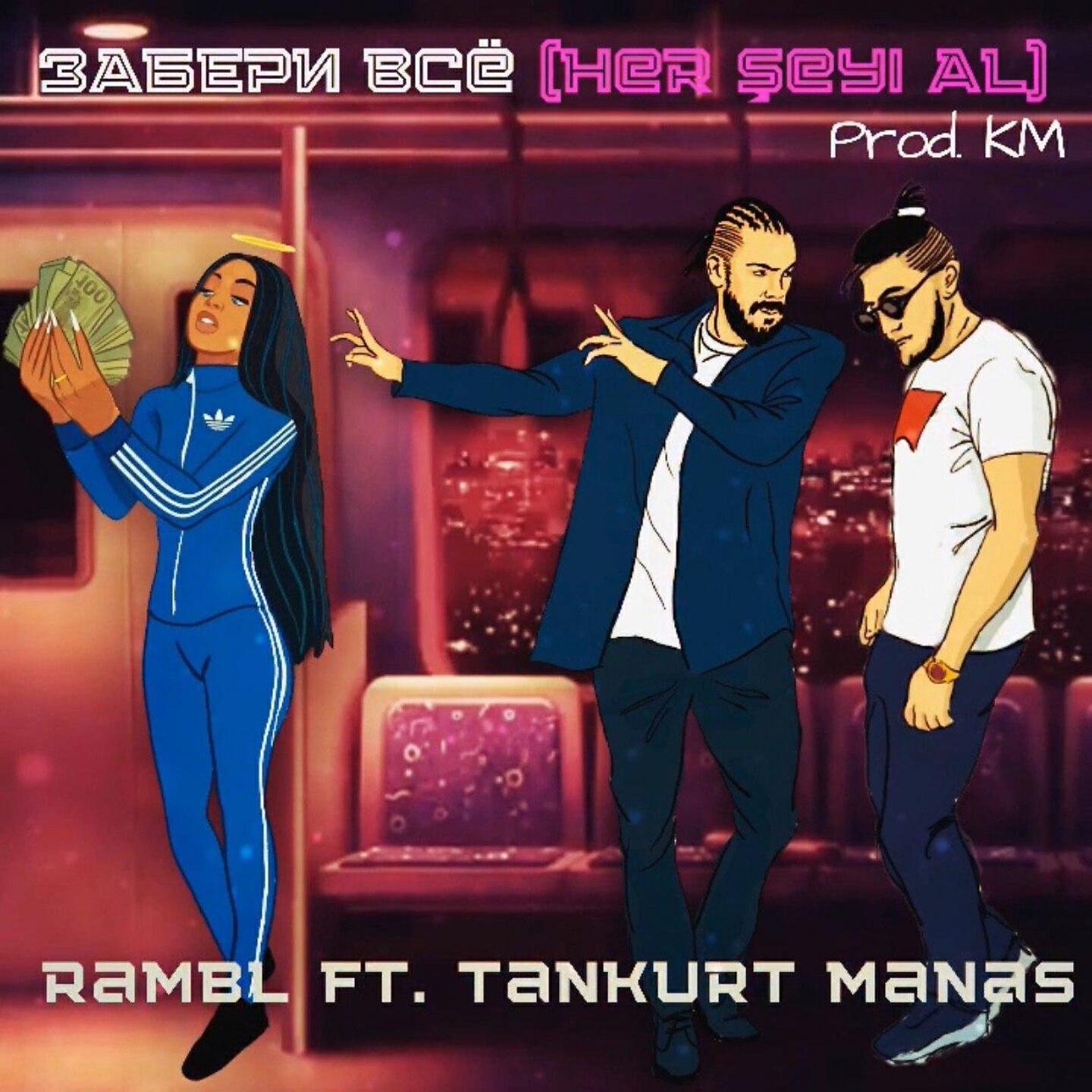 Rambl - Her Şeyi Al