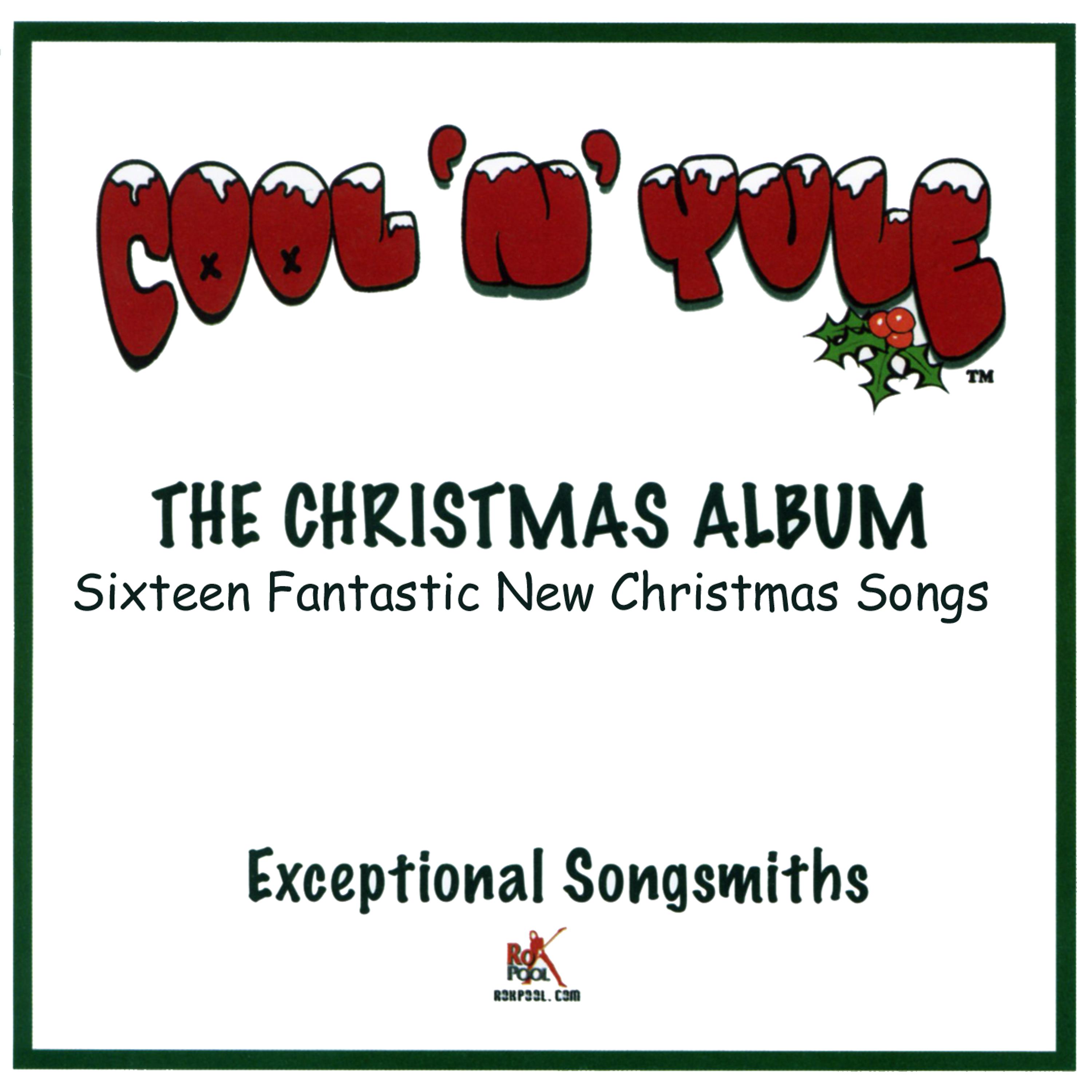 Постер альбома Cool 'N' Yule - The Christmas Album