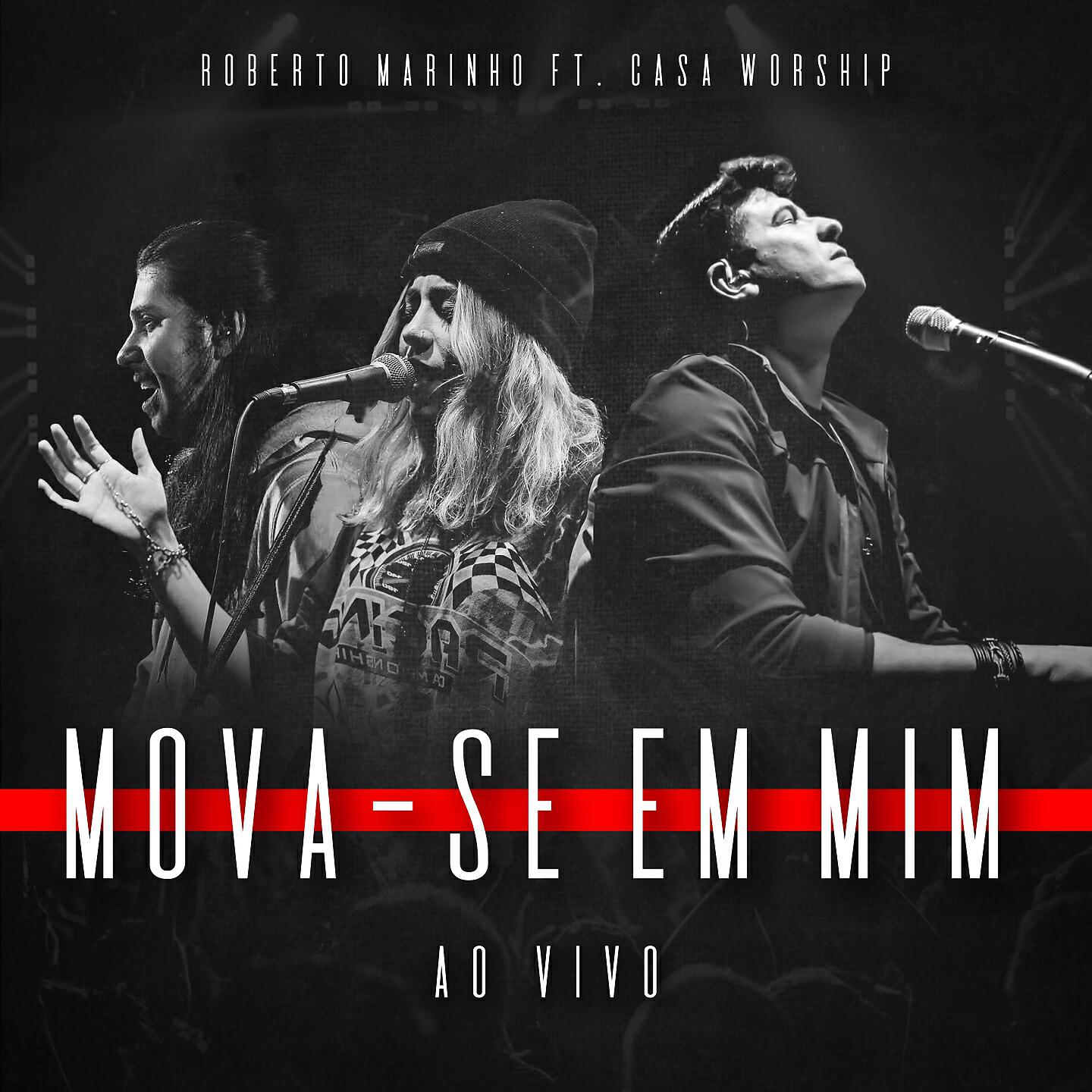 Roberto Marinho - Mova-se em Mim (Ao Vivo)