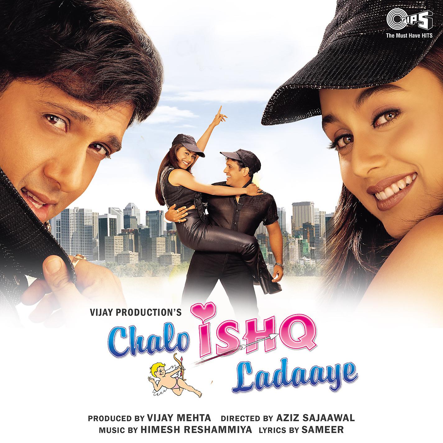 Постер альбома Chalo Ishq Ladaaye (Original Motion Picture Soundtrack)