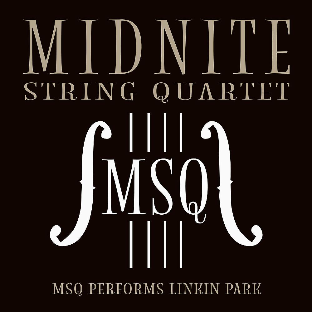 Постер альбома MSQ Performs Linkin Park