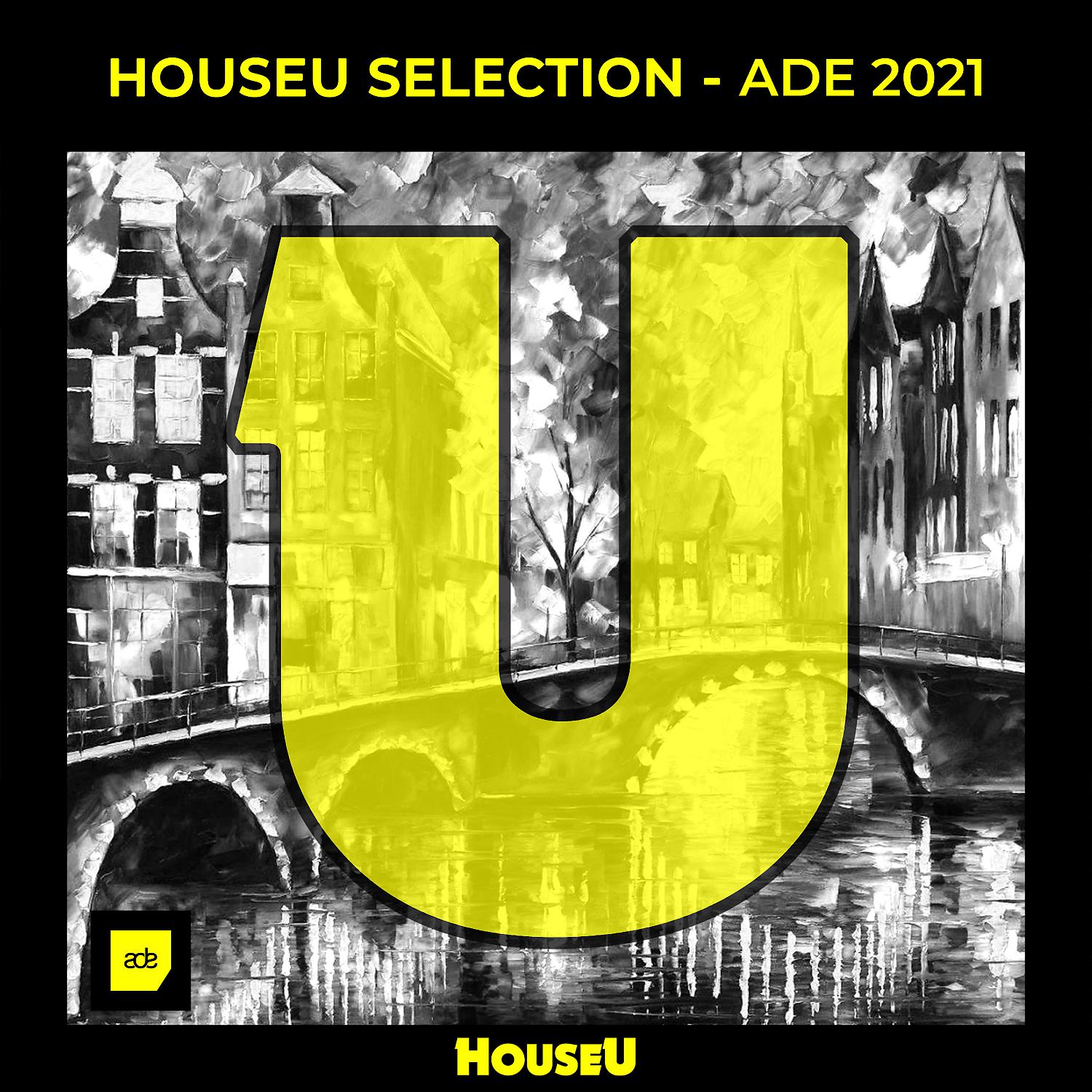 Постер альбома Houseu Selection - ADE 2021