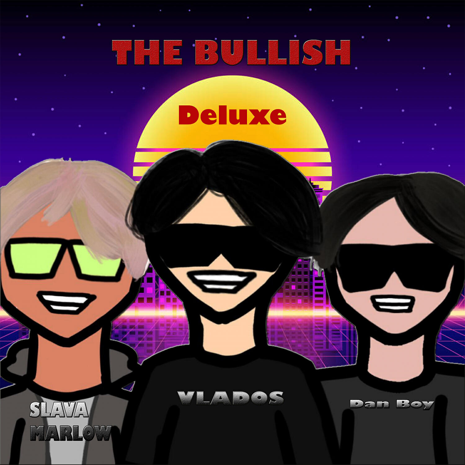 VLADOS - THE BULLISH (Deluxe)