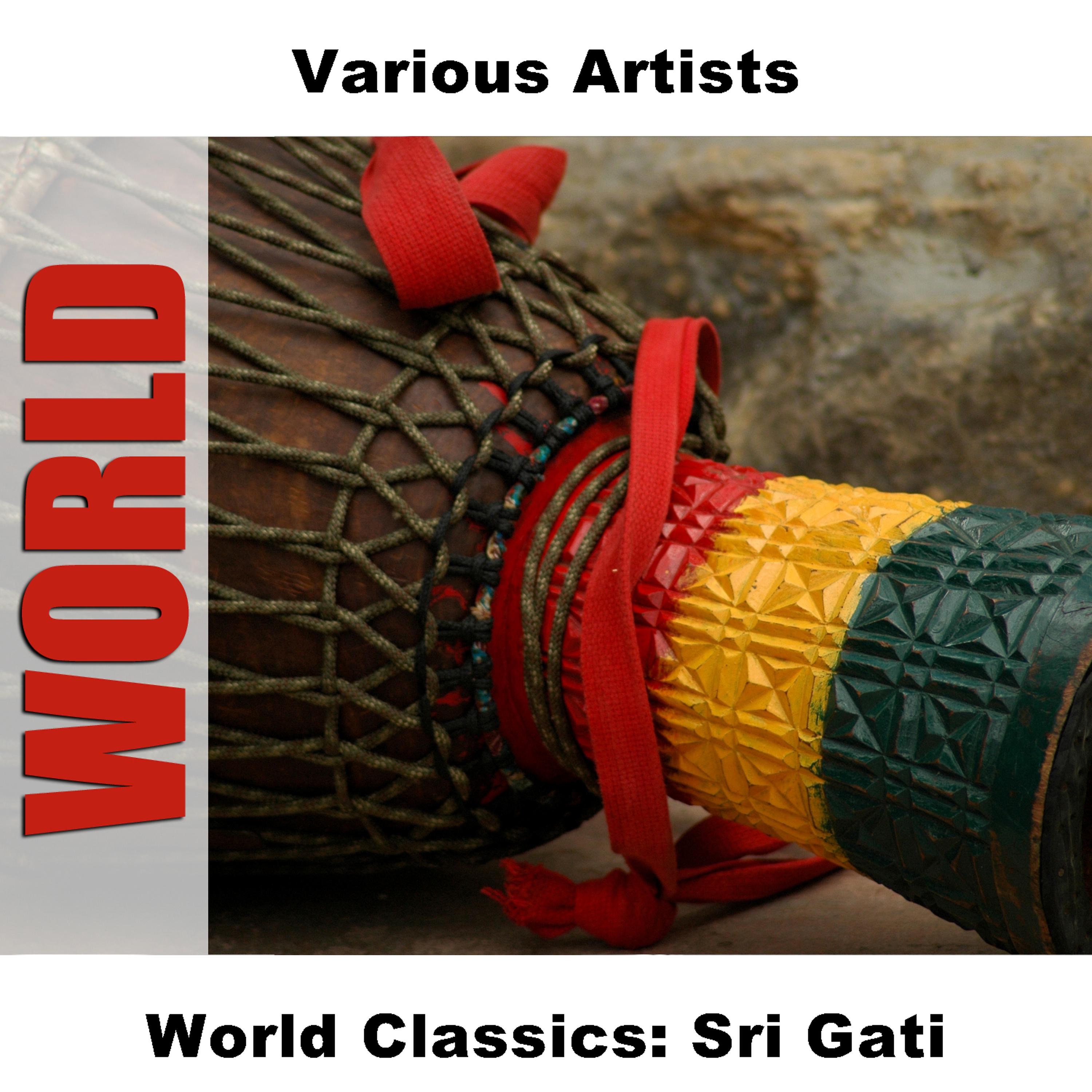 Постер альбома World Classics: Sri Gati