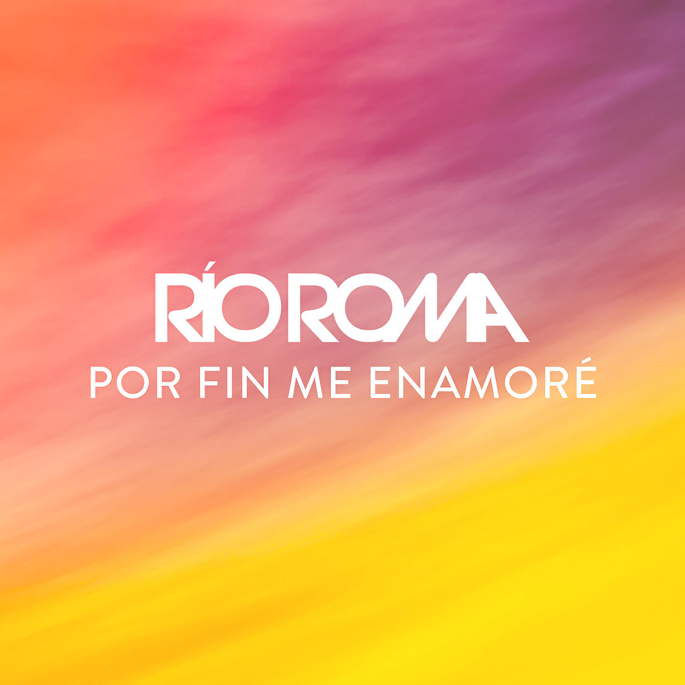 Río Roma - Por Fin Me Enamoré