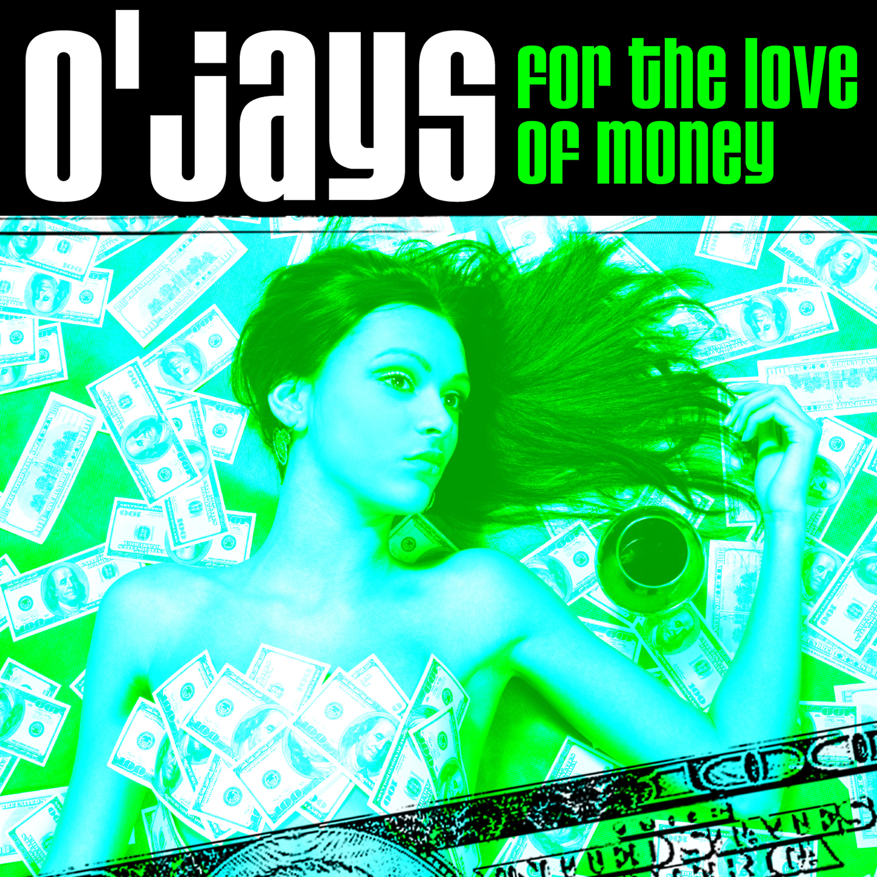 The O'Jays - For The Love Of Money