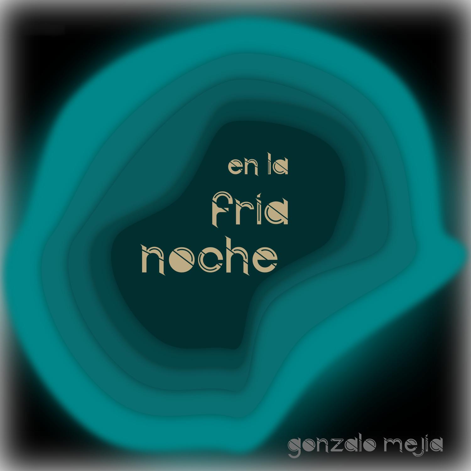 Постер альбома En La Fría Noche