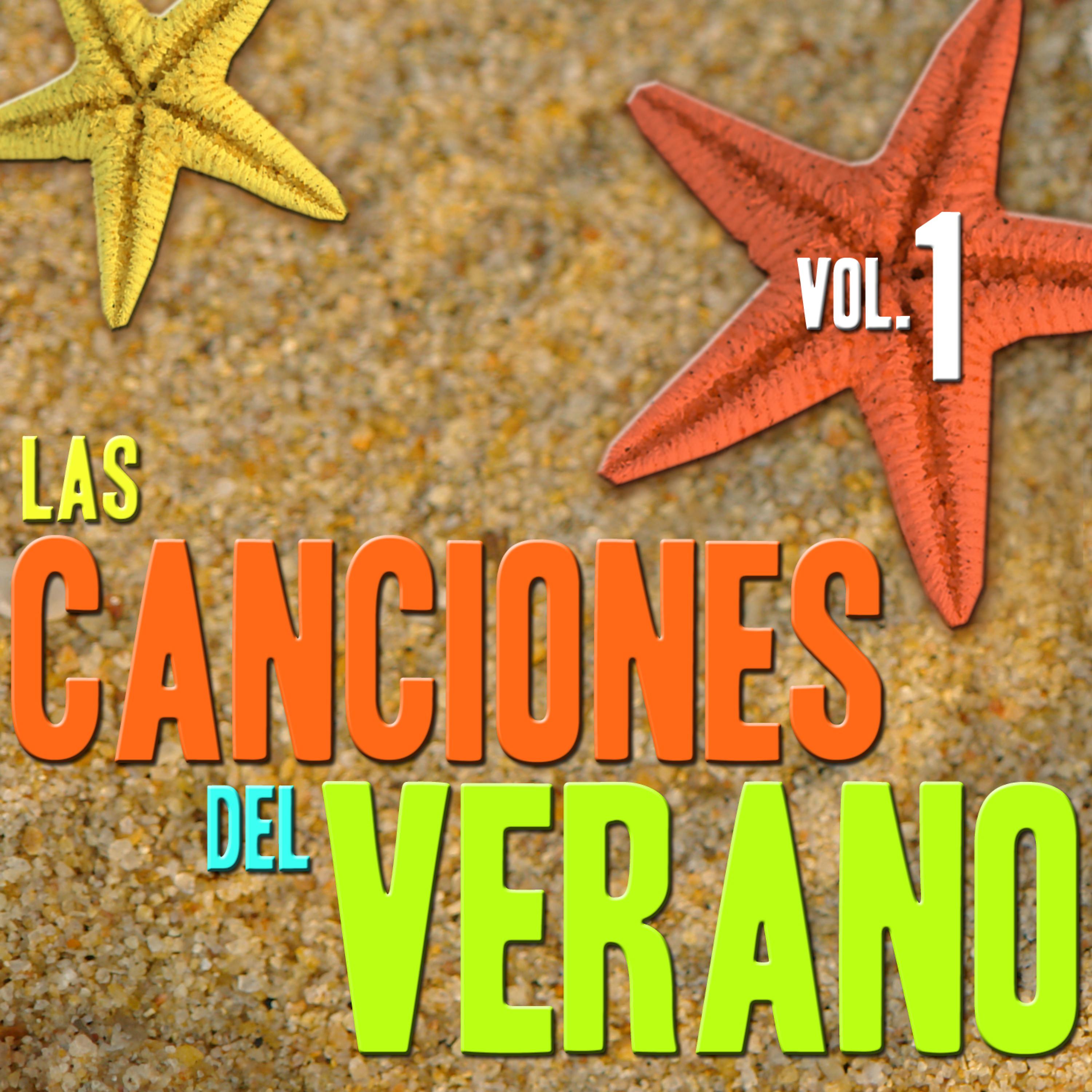 Постер альбома Las Canciones del Verano  Vol.1