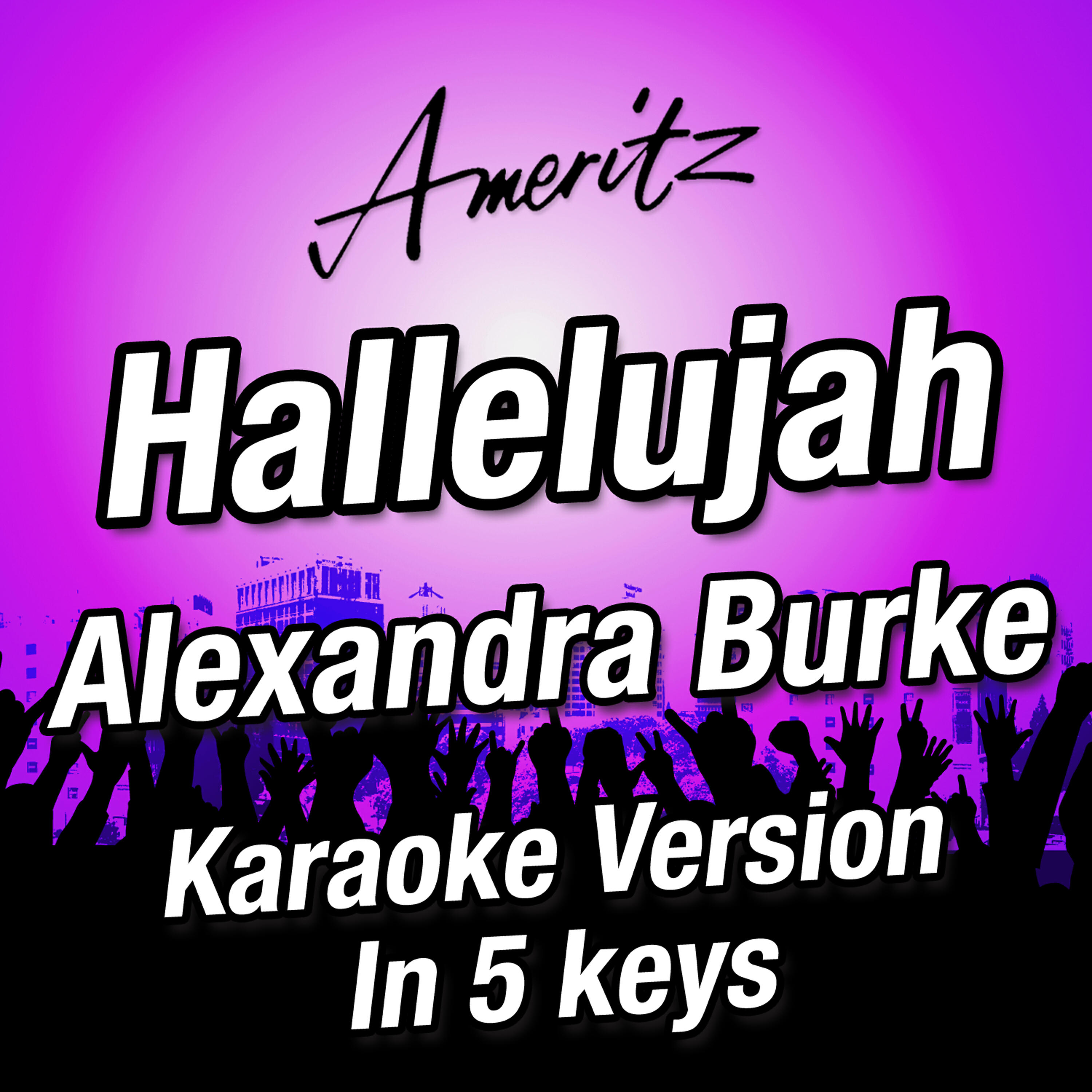Karaoke - Ameritz - Hallelujah (F) (Originally performed by Alexandra Burke)