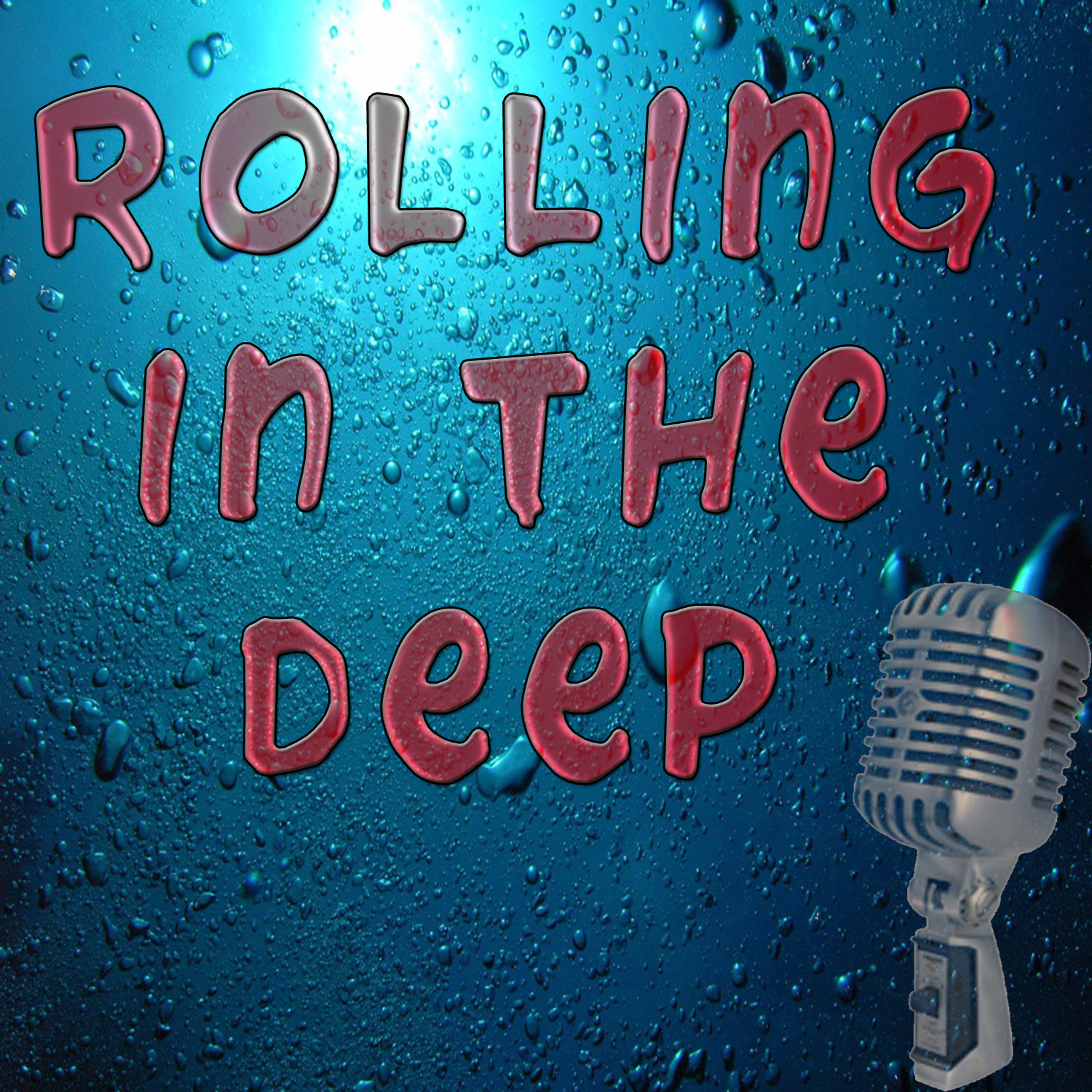 Постер альбома Rolling in the deep (Karaoke)