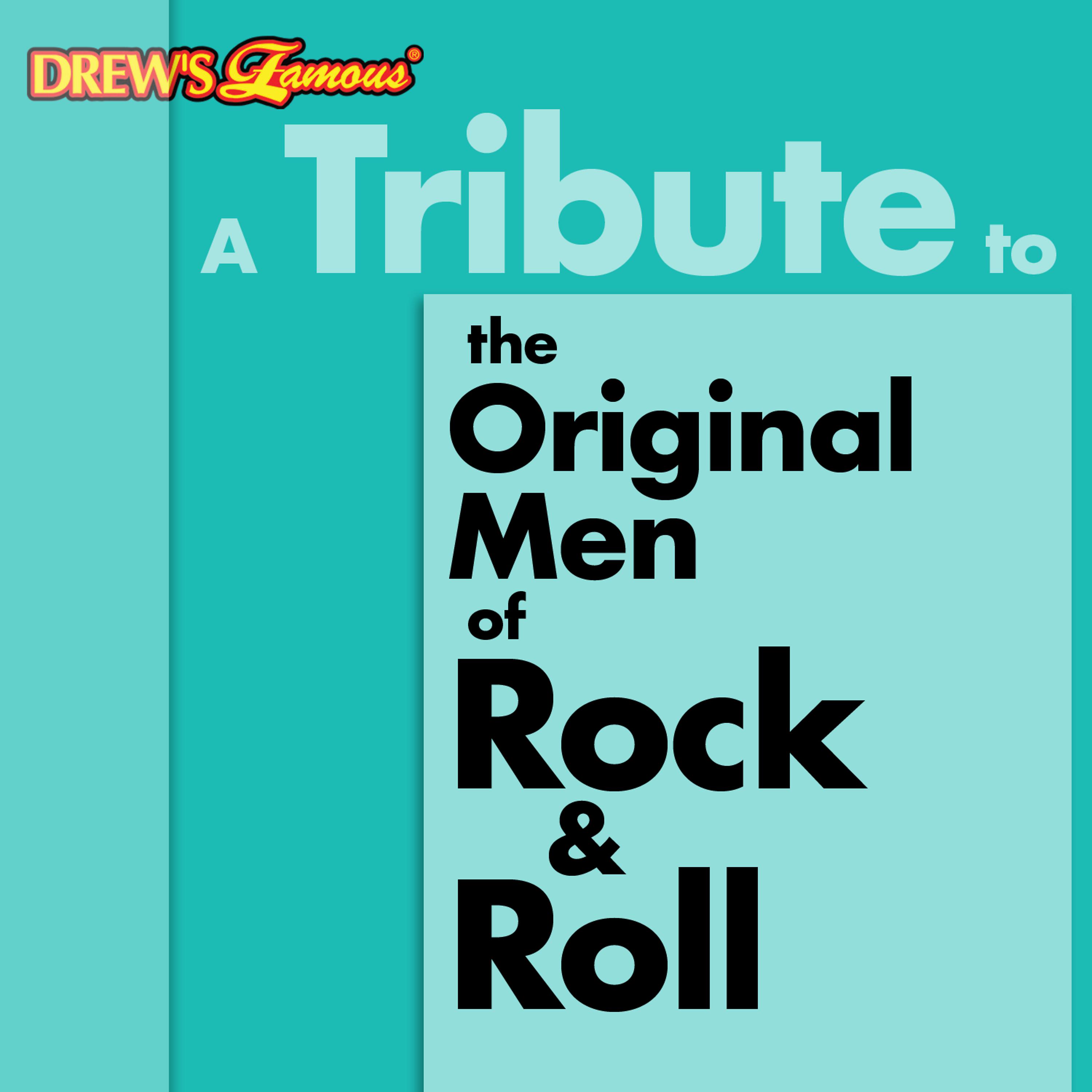 Постер альбома A Tribute to the Original Men of Rock & Roll