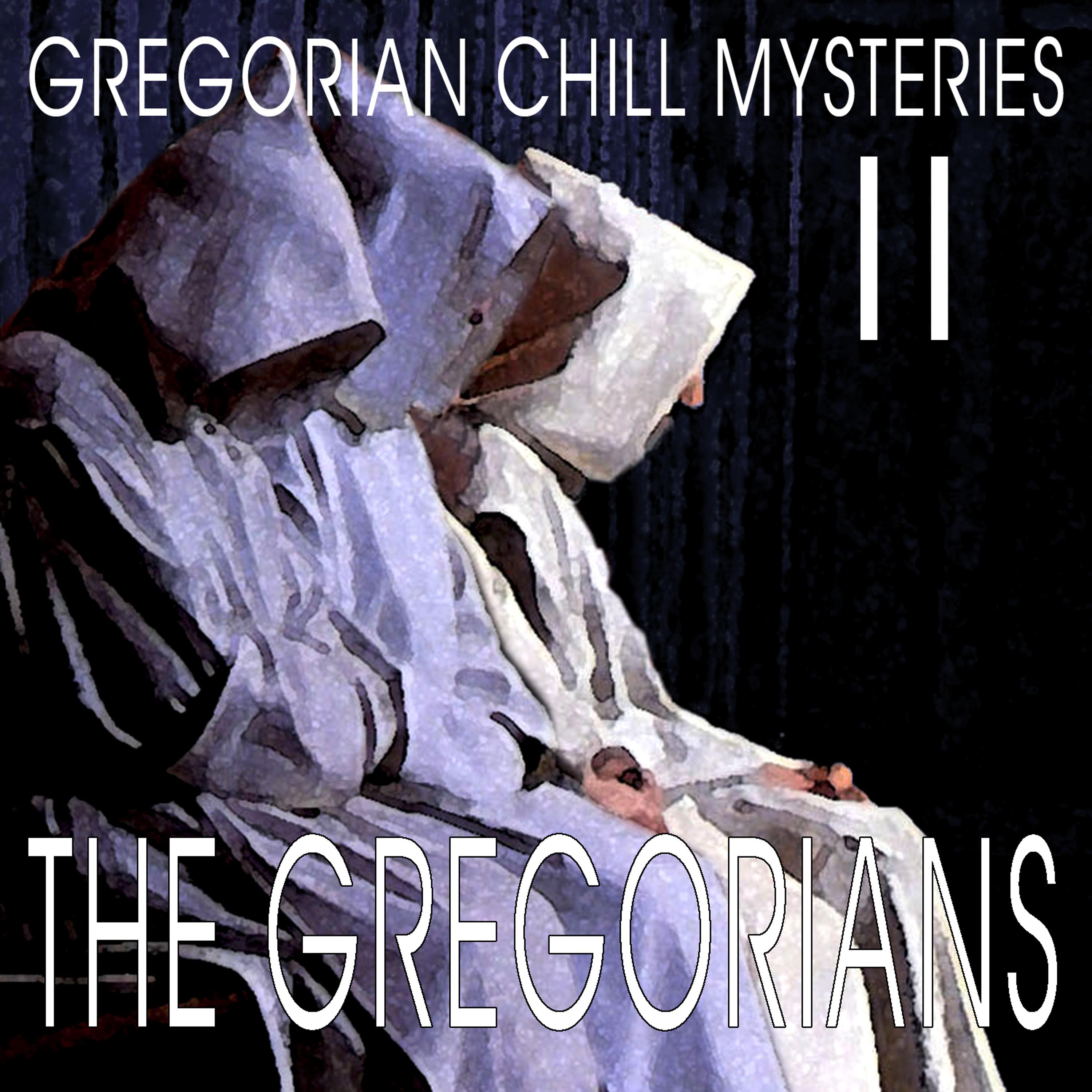 Постер альбома Gregorian Chill Mysteries II