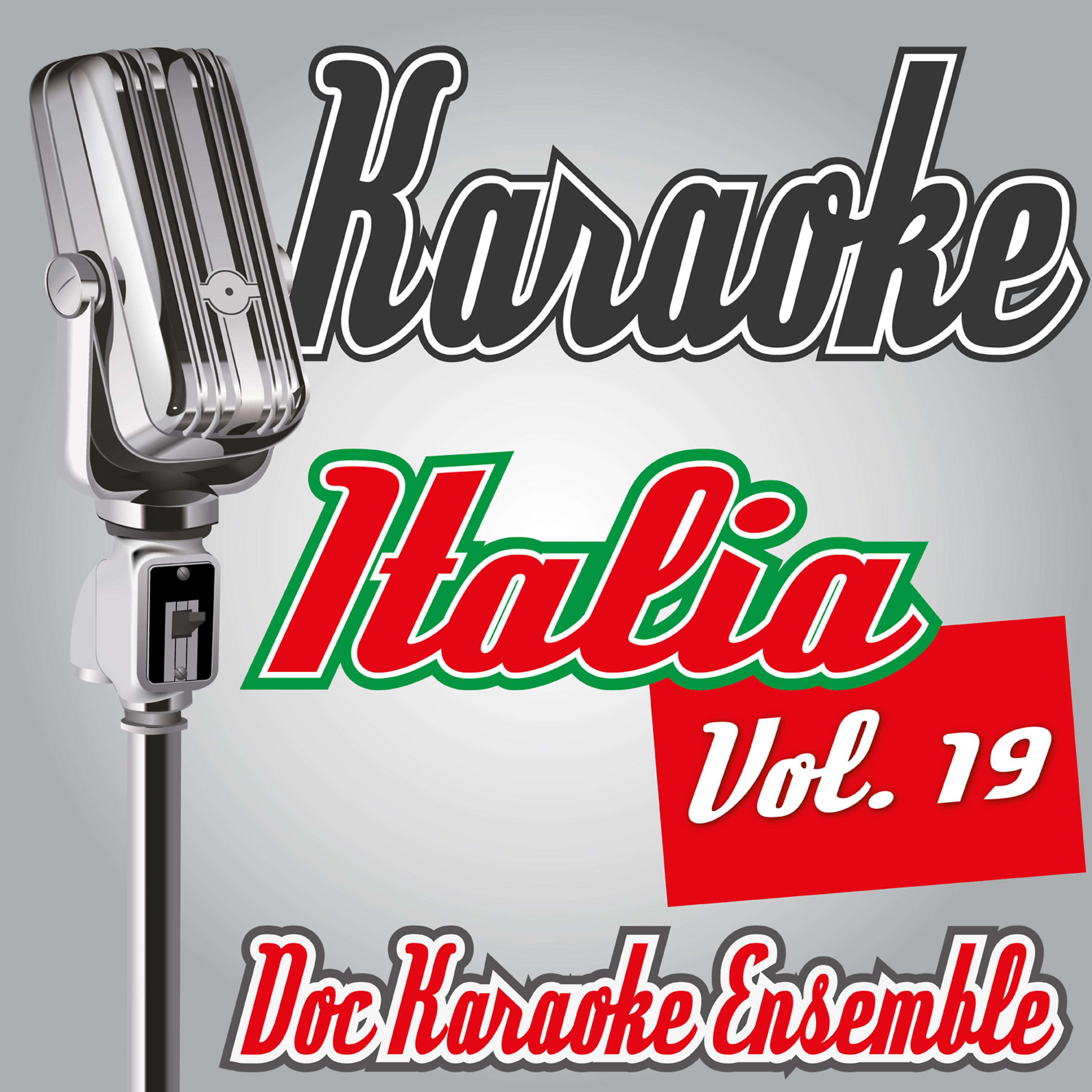 Постер альбома Karaoke Italia Vol. 19