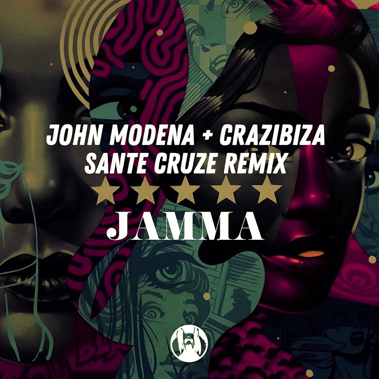 John Modena - Jamma (Sante Cruze Remix)