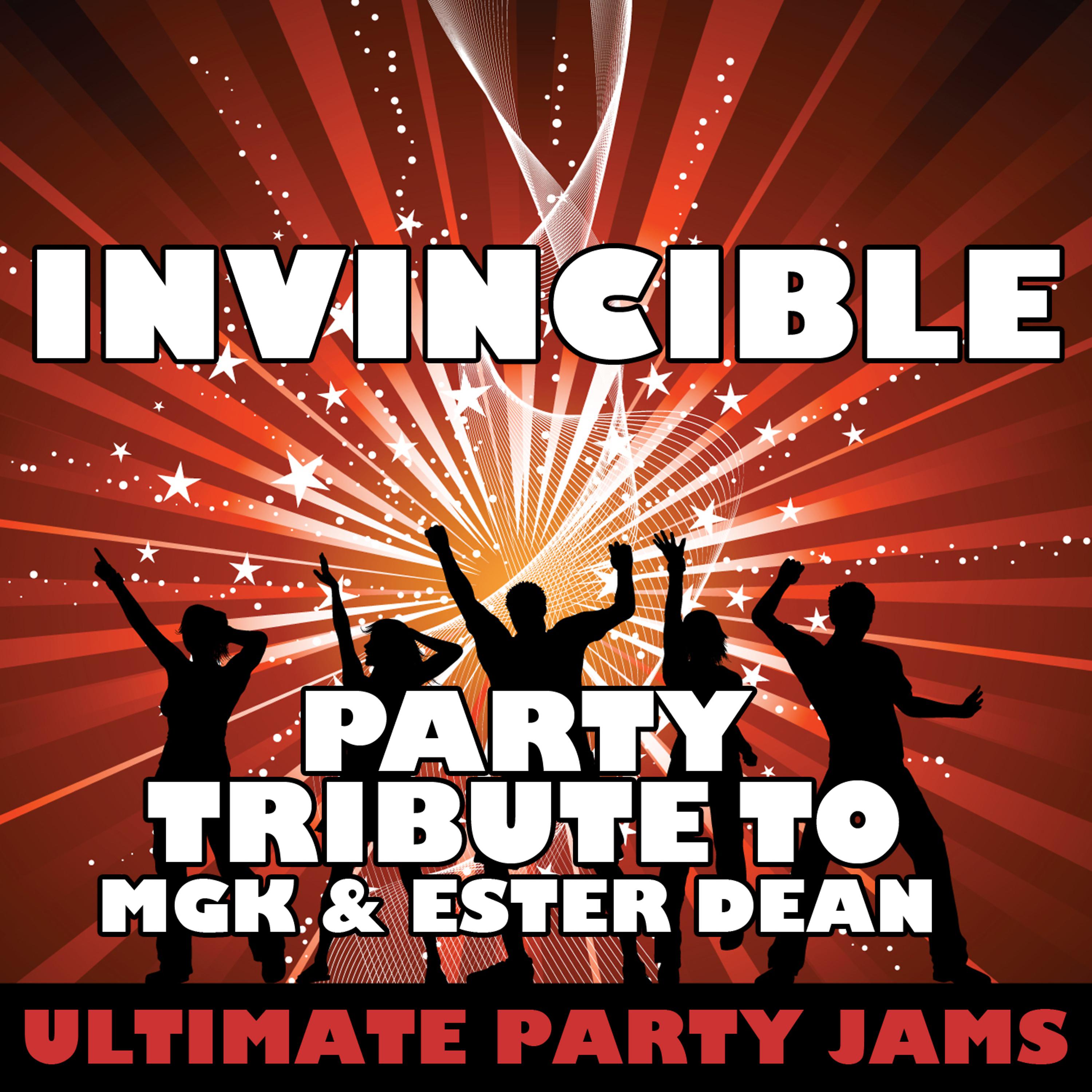 Постер альбома Invincible (Party Tribute to MGK & Ester Dean)