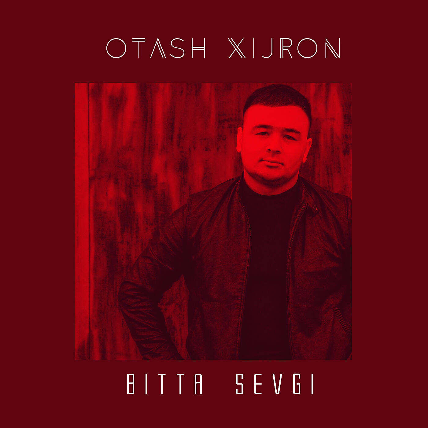 Otash Xijron - Bitta Sevgi