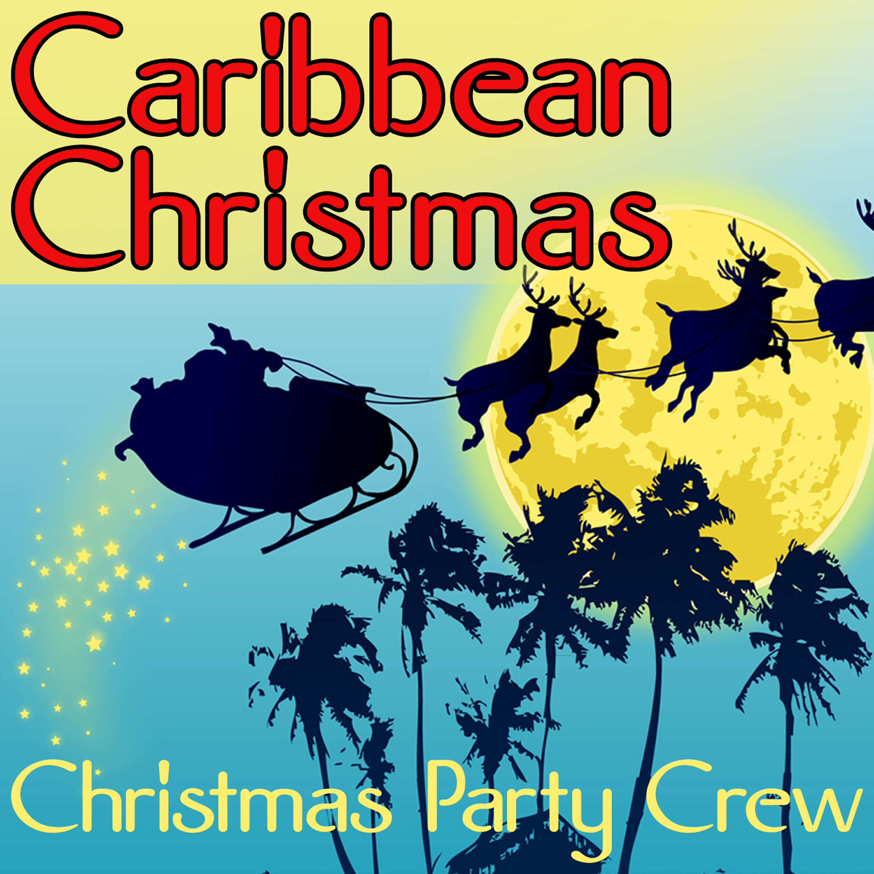 Christmas Party Crew - Angels We Have Heard On High (Island Style Version)