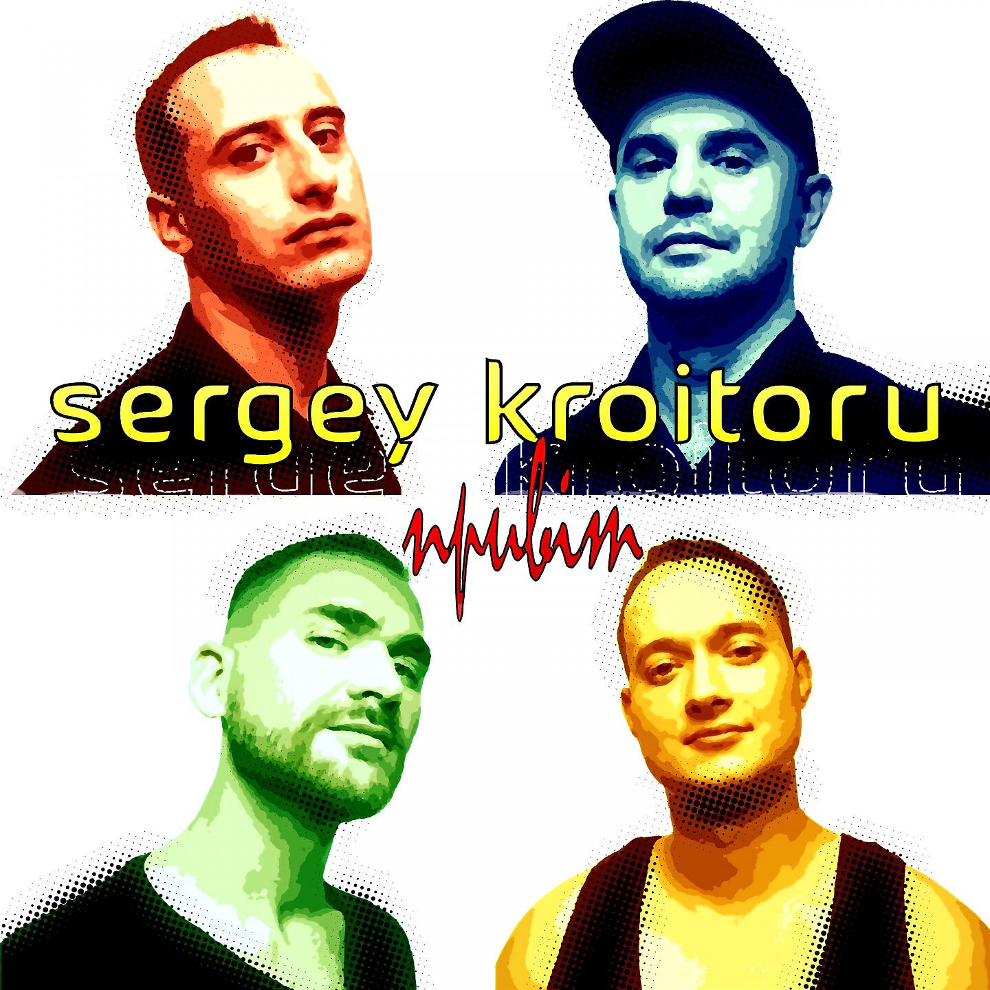 Sergey Kroitoru - Привіт