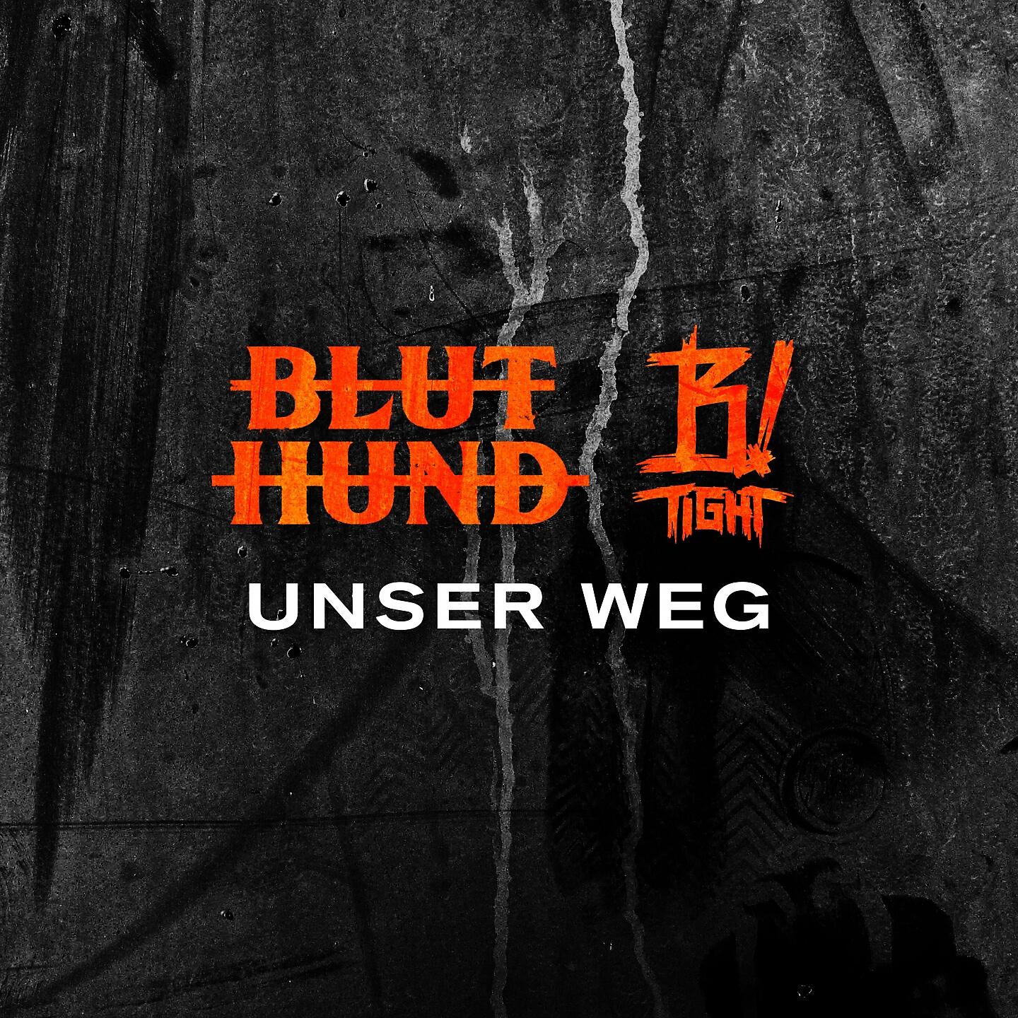 BLUTHUND - Unser Weg
