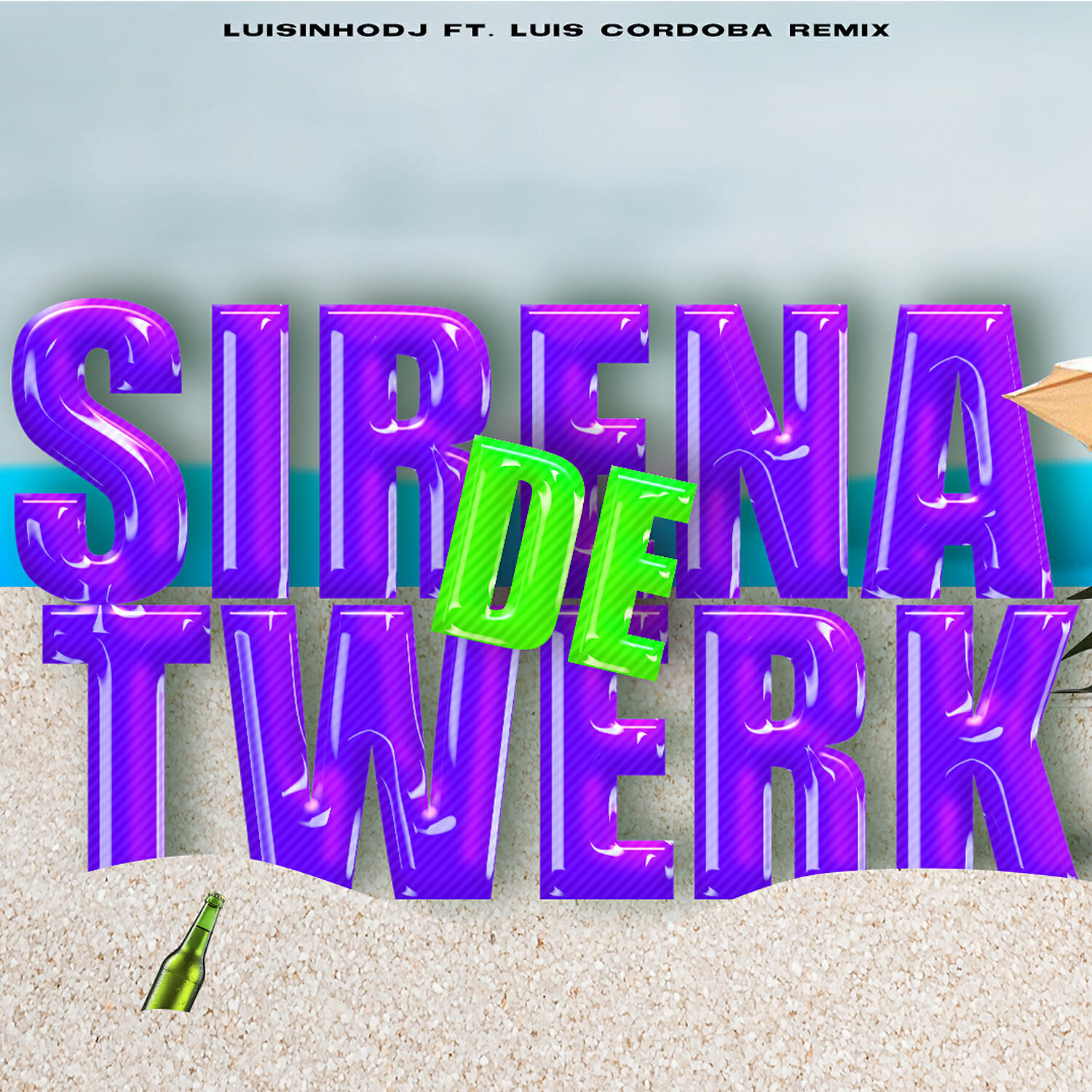LuisinhoDJ - REMENEALO BRASILERO (SIRENA DE TWERK) (feat. Luis Cordoba Remix)