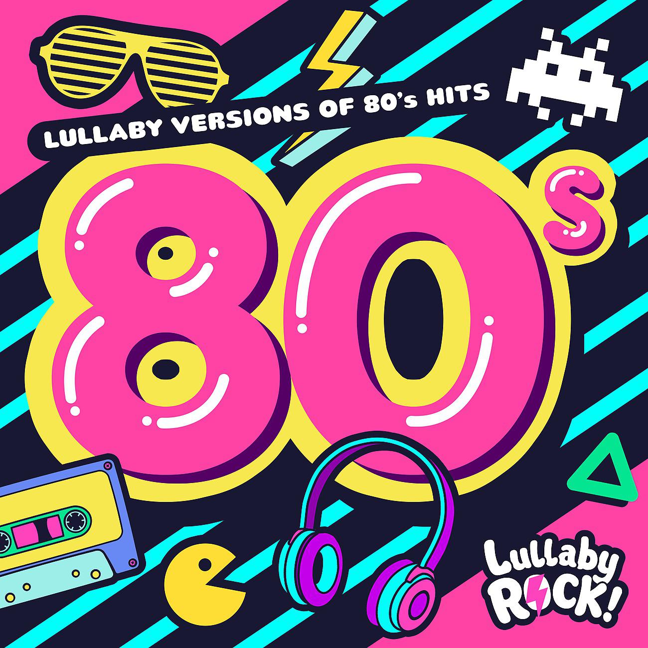Постер альбома Lullaby Versions of 80s Hits