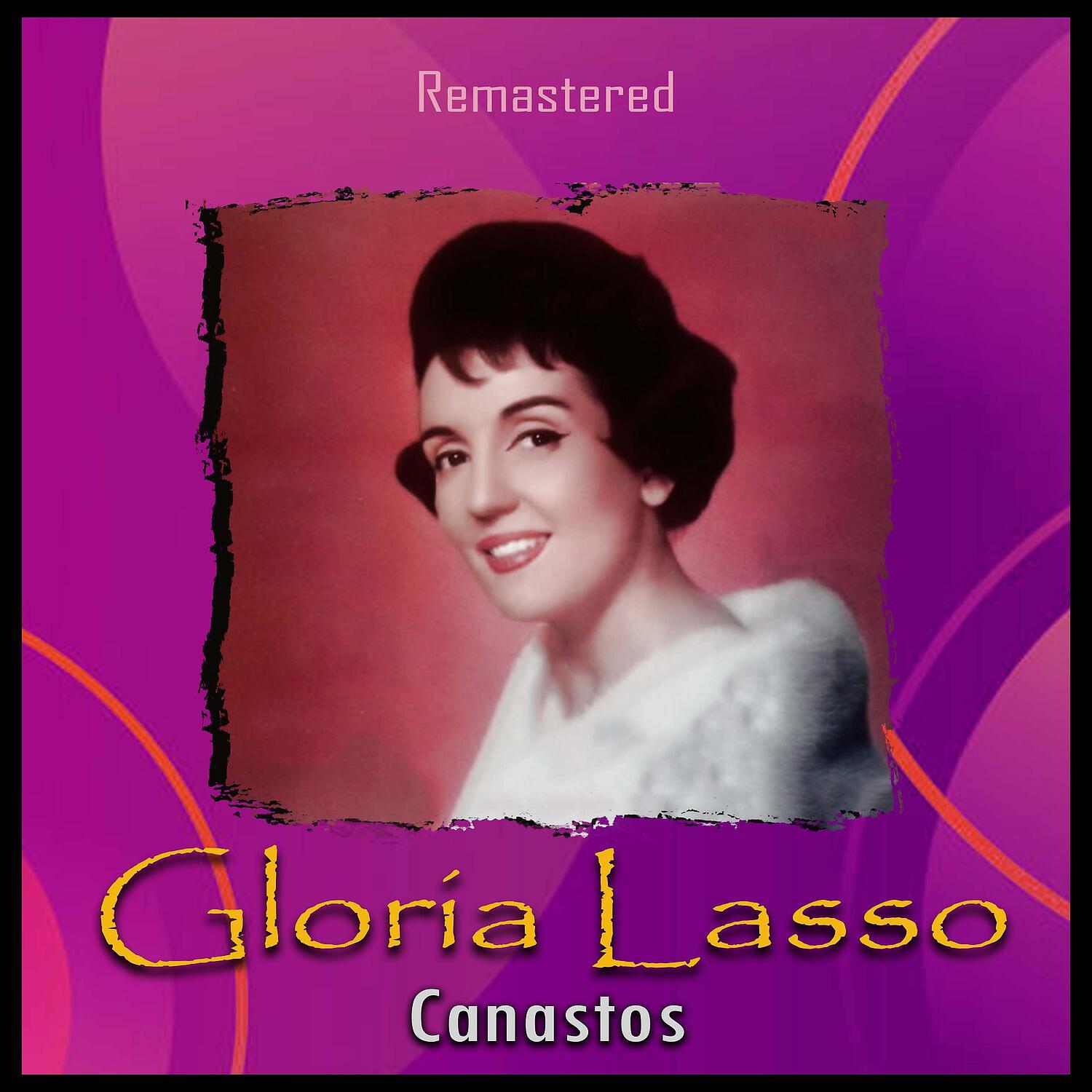 Gloria Lasso - Amor no me quieras tanto (Remastered)