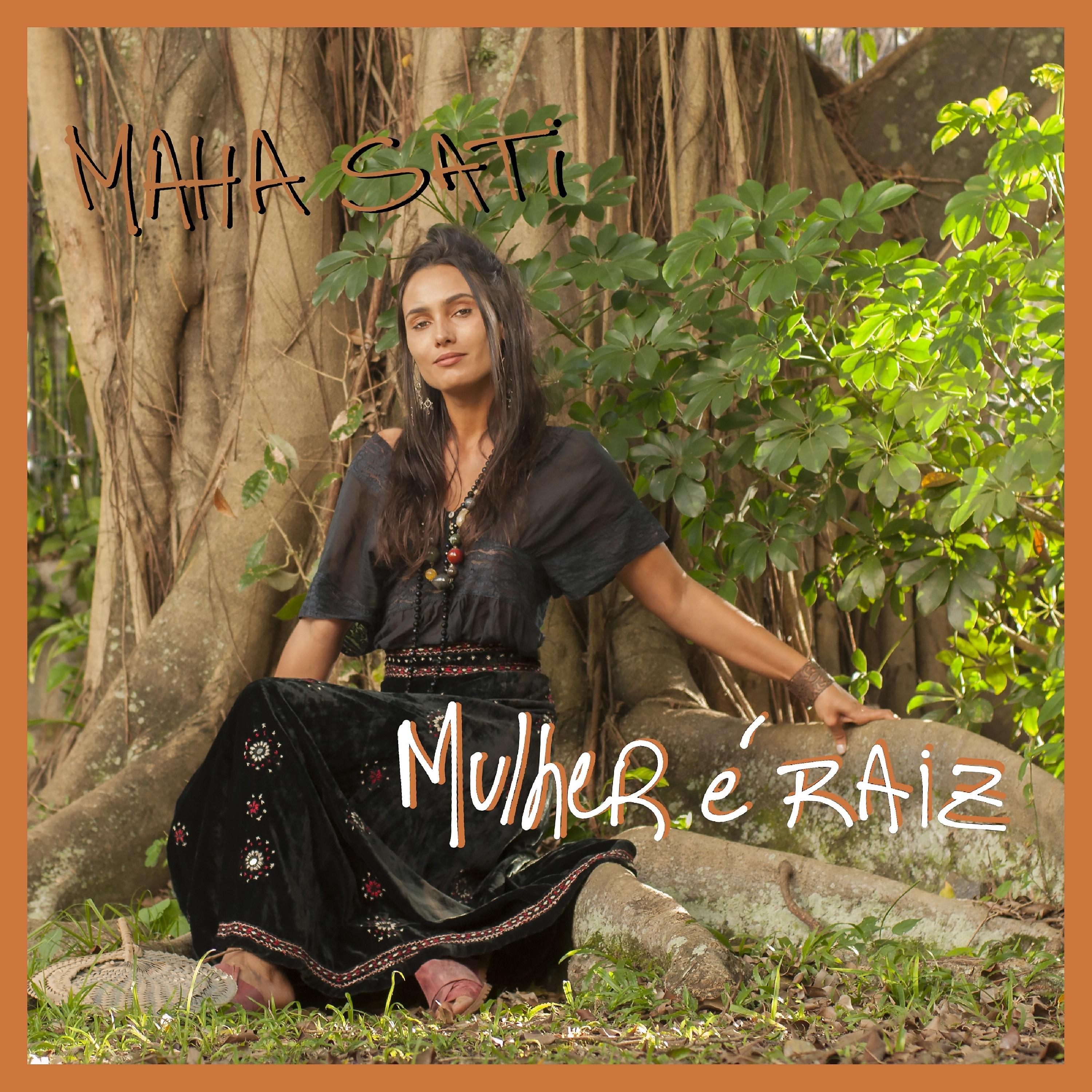 Постер альбома Mulher É Raiz