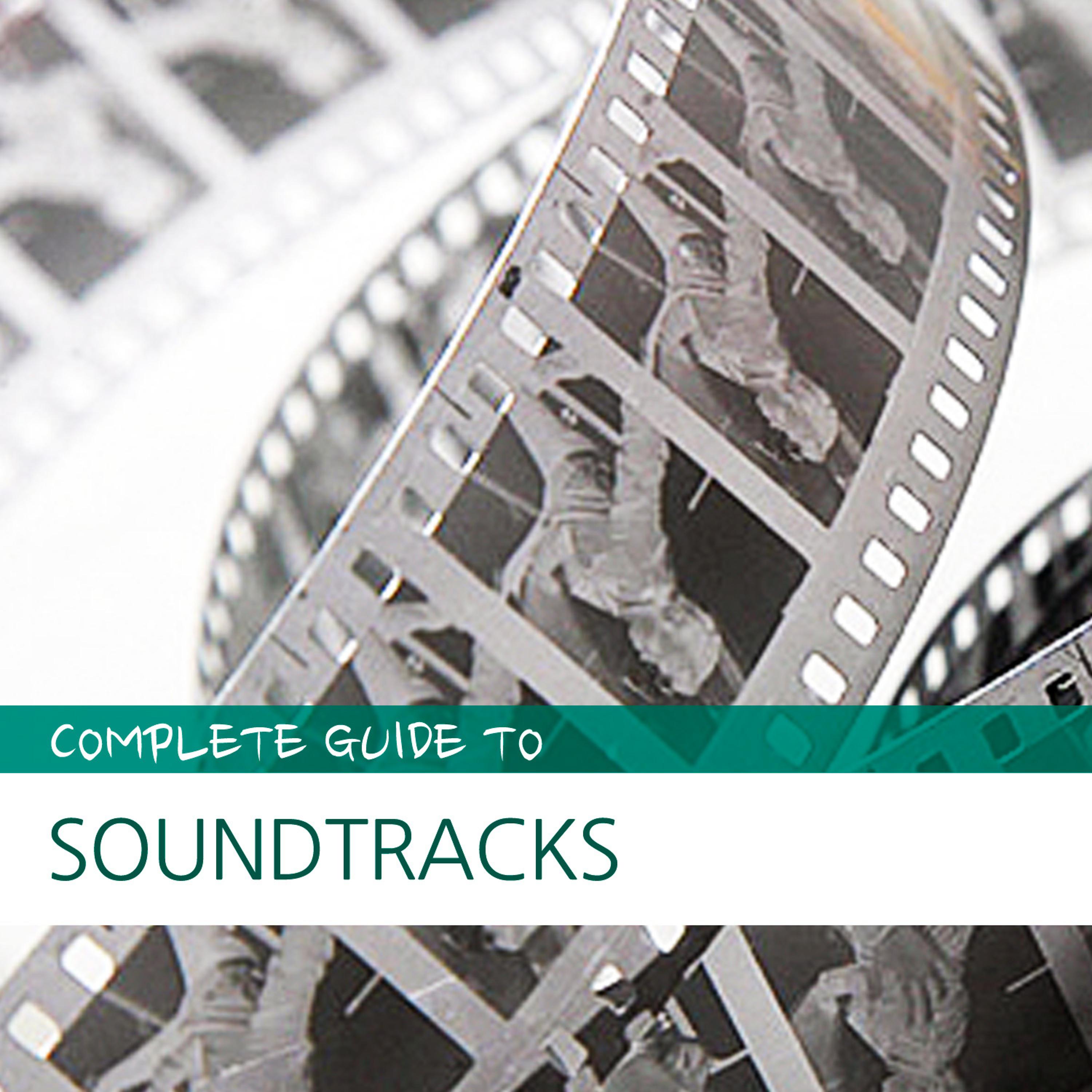 Постер альбома Complete Guide to Soundtracks