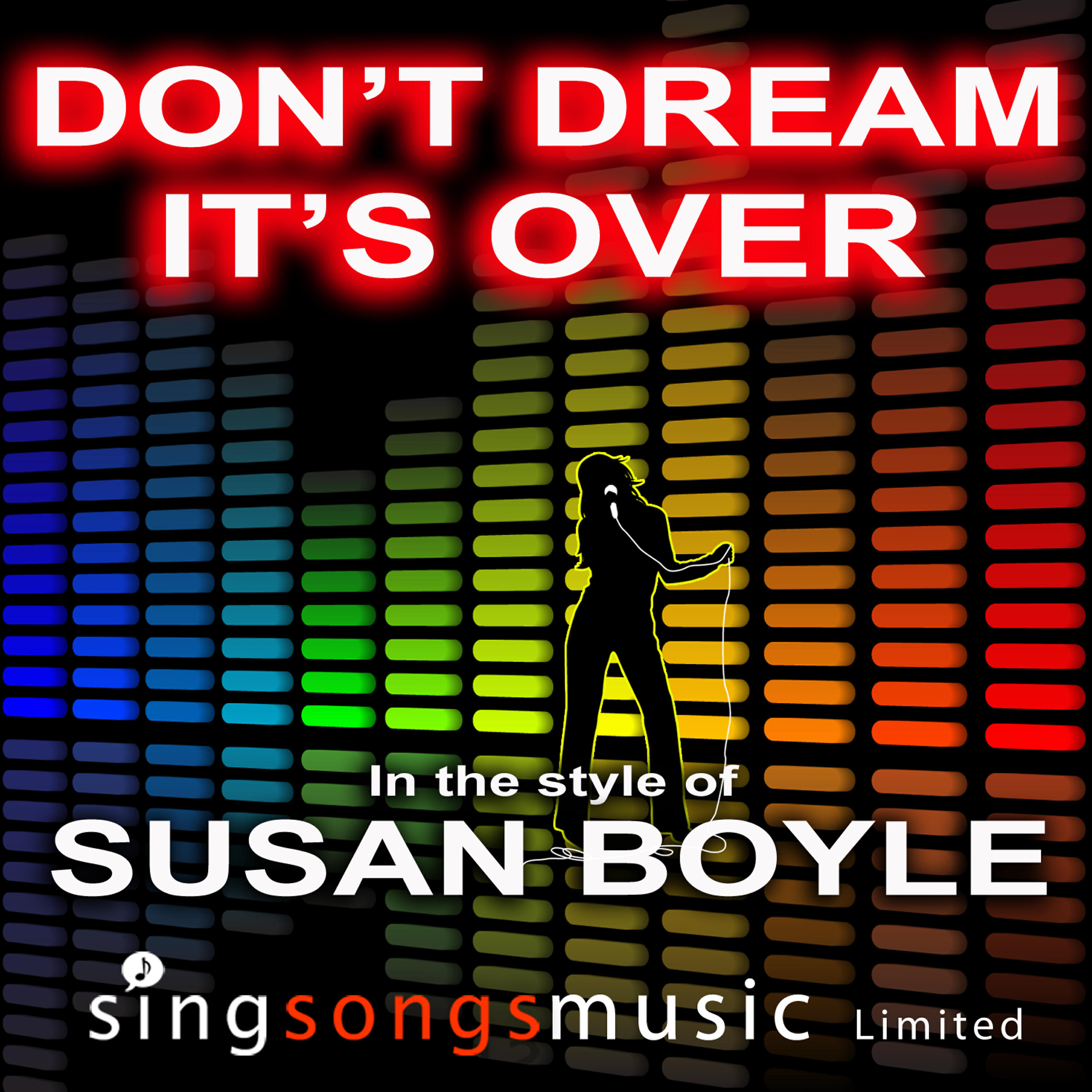 2010s Karaoke Band - Don’t Dream It's Over (In the style of Susan Boyle)