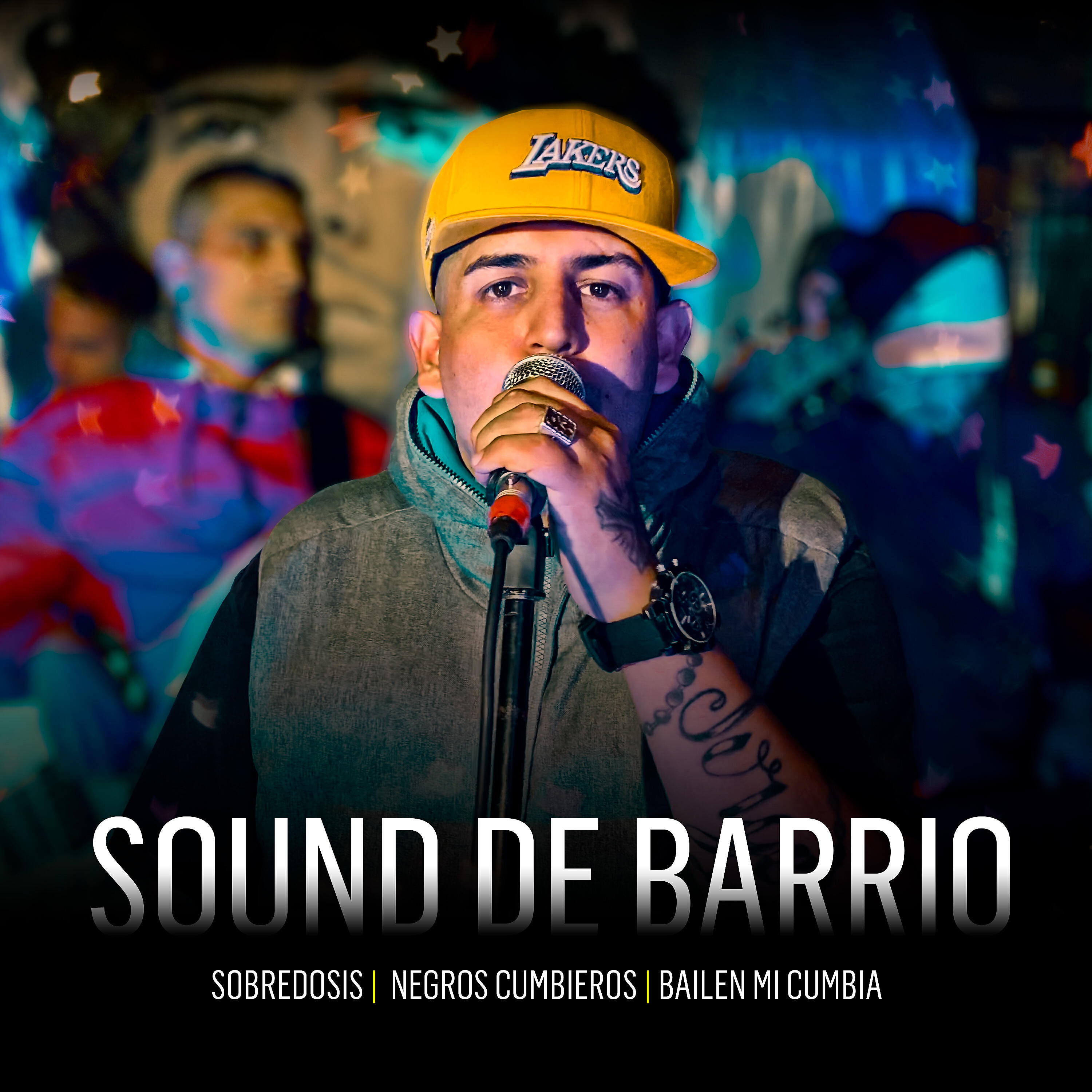 Sound de Barrio - Sobredosis / Negros Cumbieros / Bailen Mi Cumbia