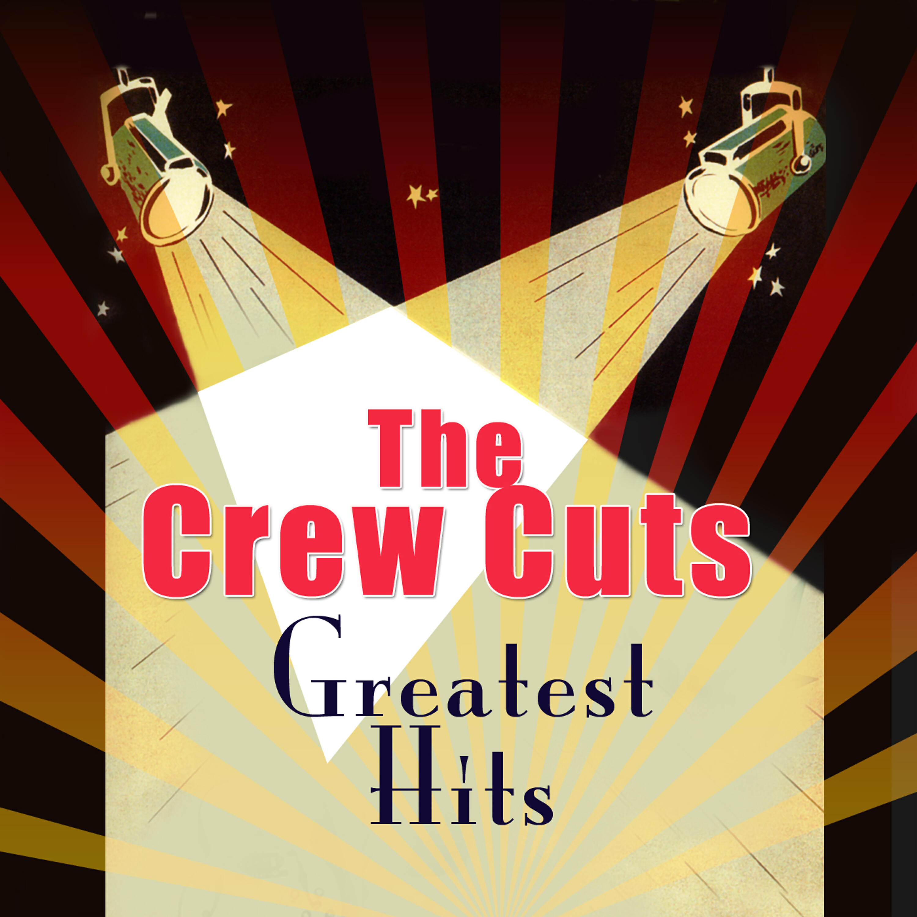 The Crew Cuts - Only Forever