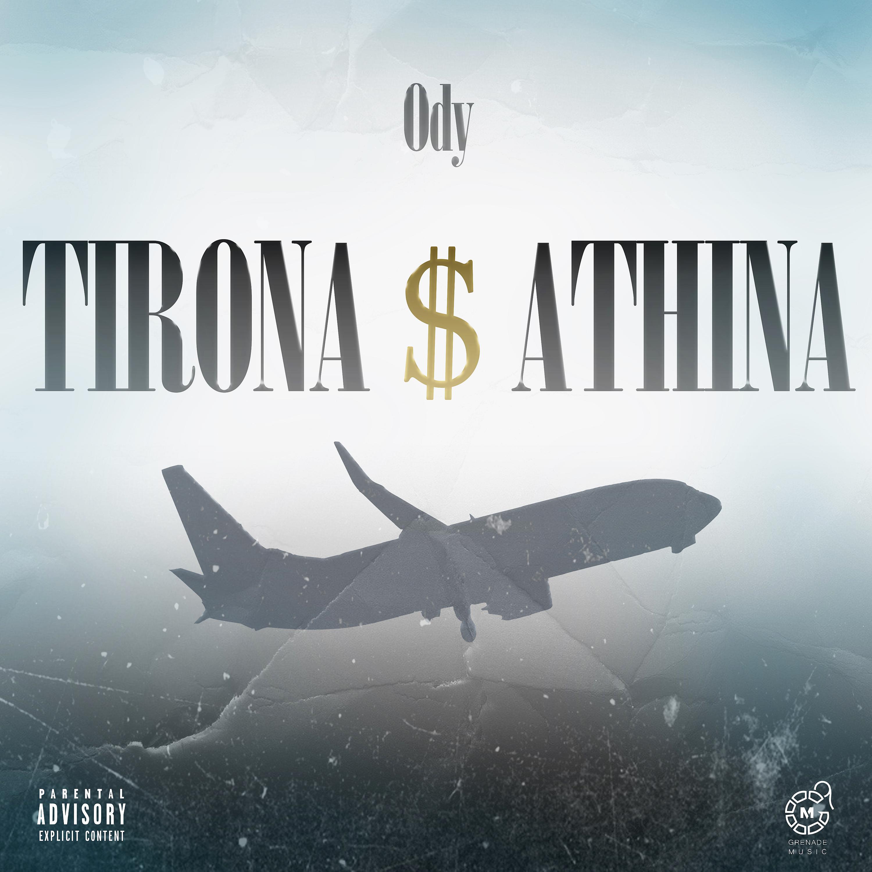 Постер альбома TIRONA $ ATHINA