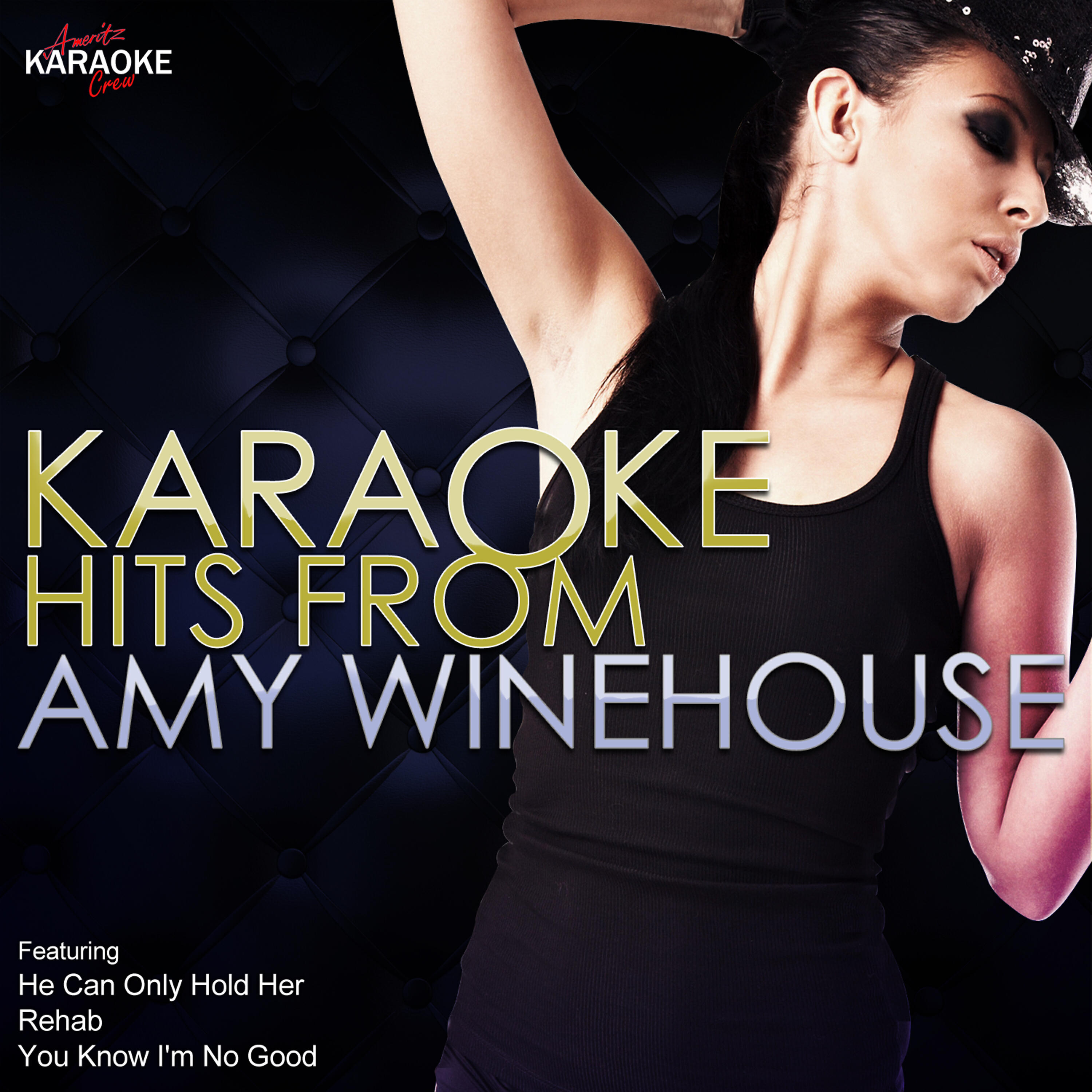 Ameritz Karaoke Crew - Tears Dry On Their Own (In the Style of Amy Winehouse) [Karaoke Version]