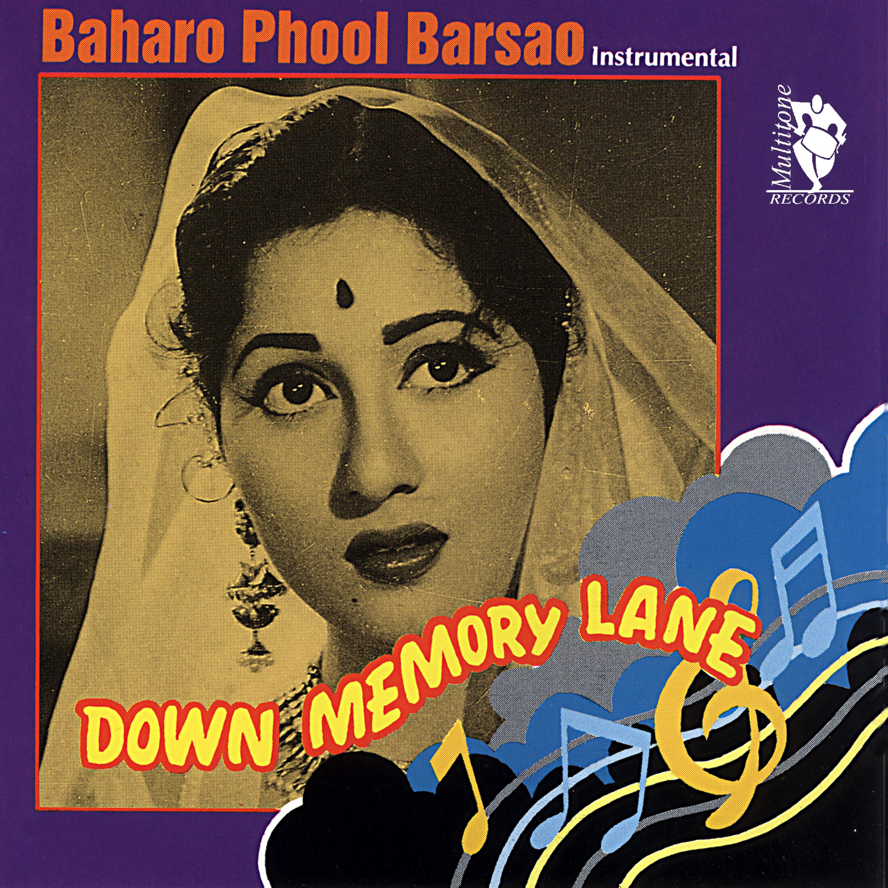 Постер альбома Down Memory Lane - Baharo Phool Barsao