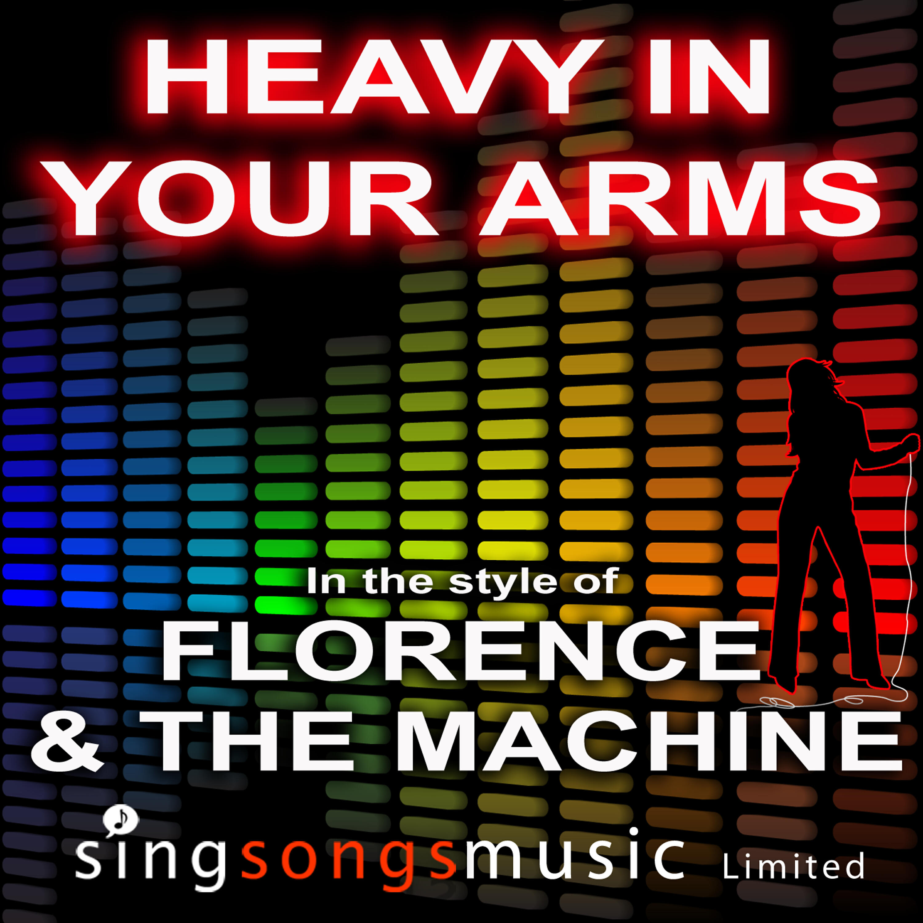 2010s Karaoke Band - Heavy In Your Arms (In the style of Florence & The Machine)