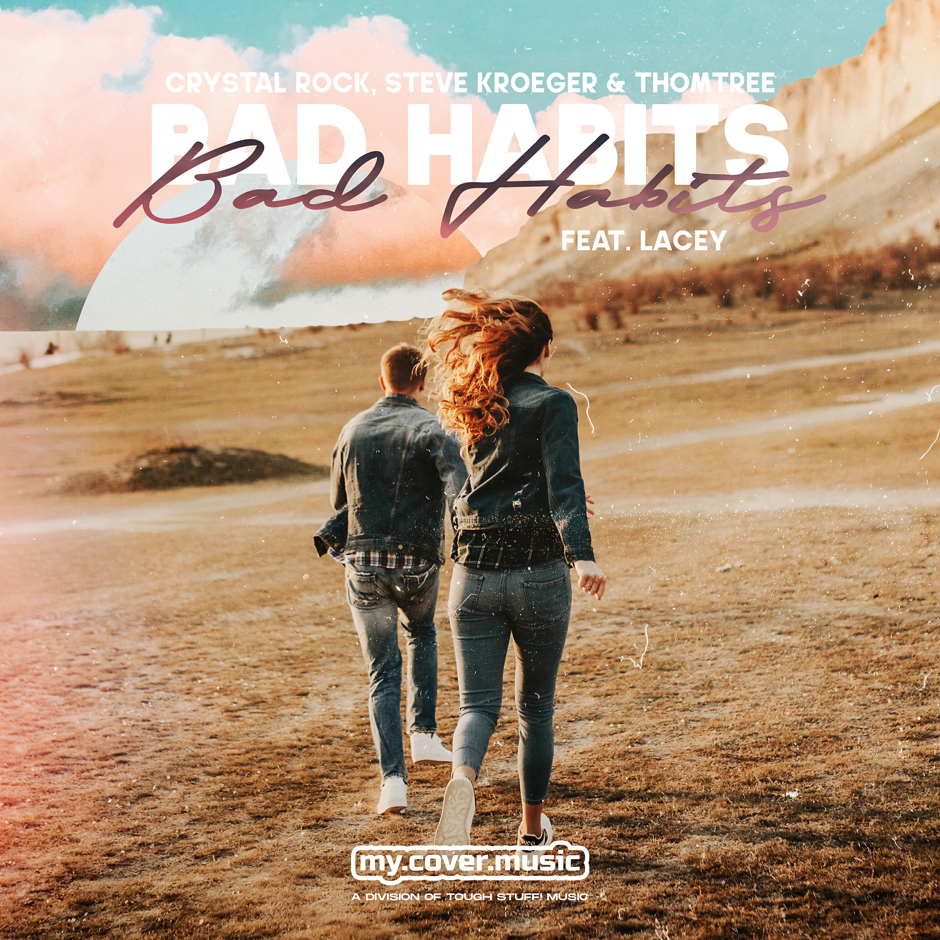 Crystal Rock - Bad Habits