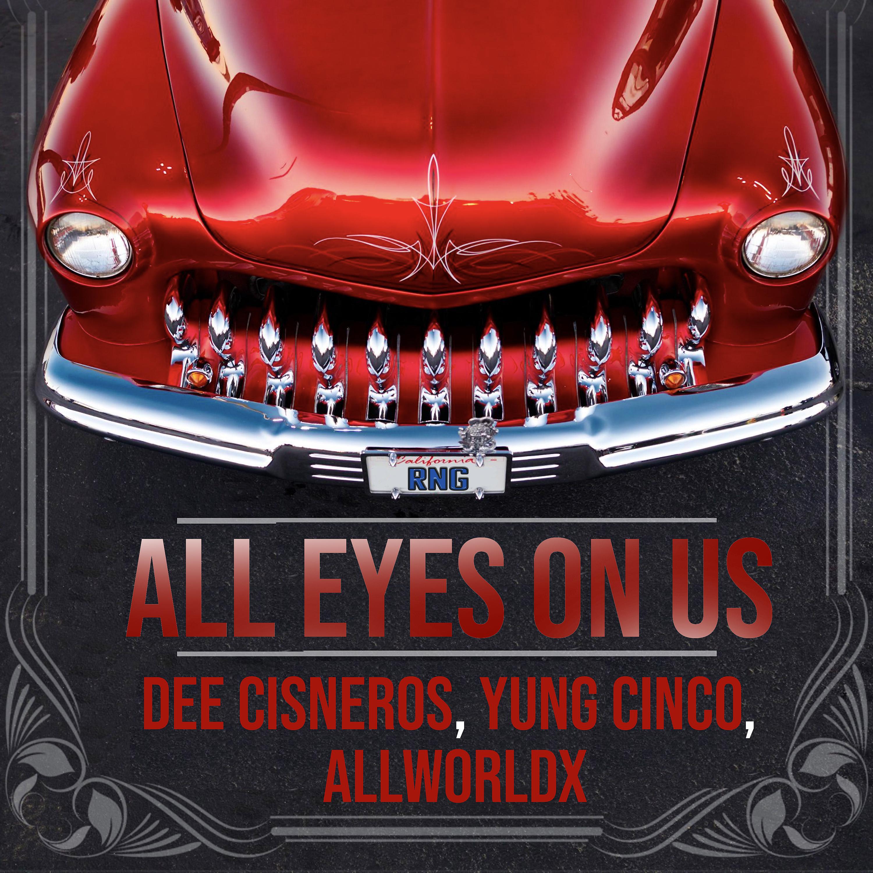 Постер альбома All Eyes on Us
