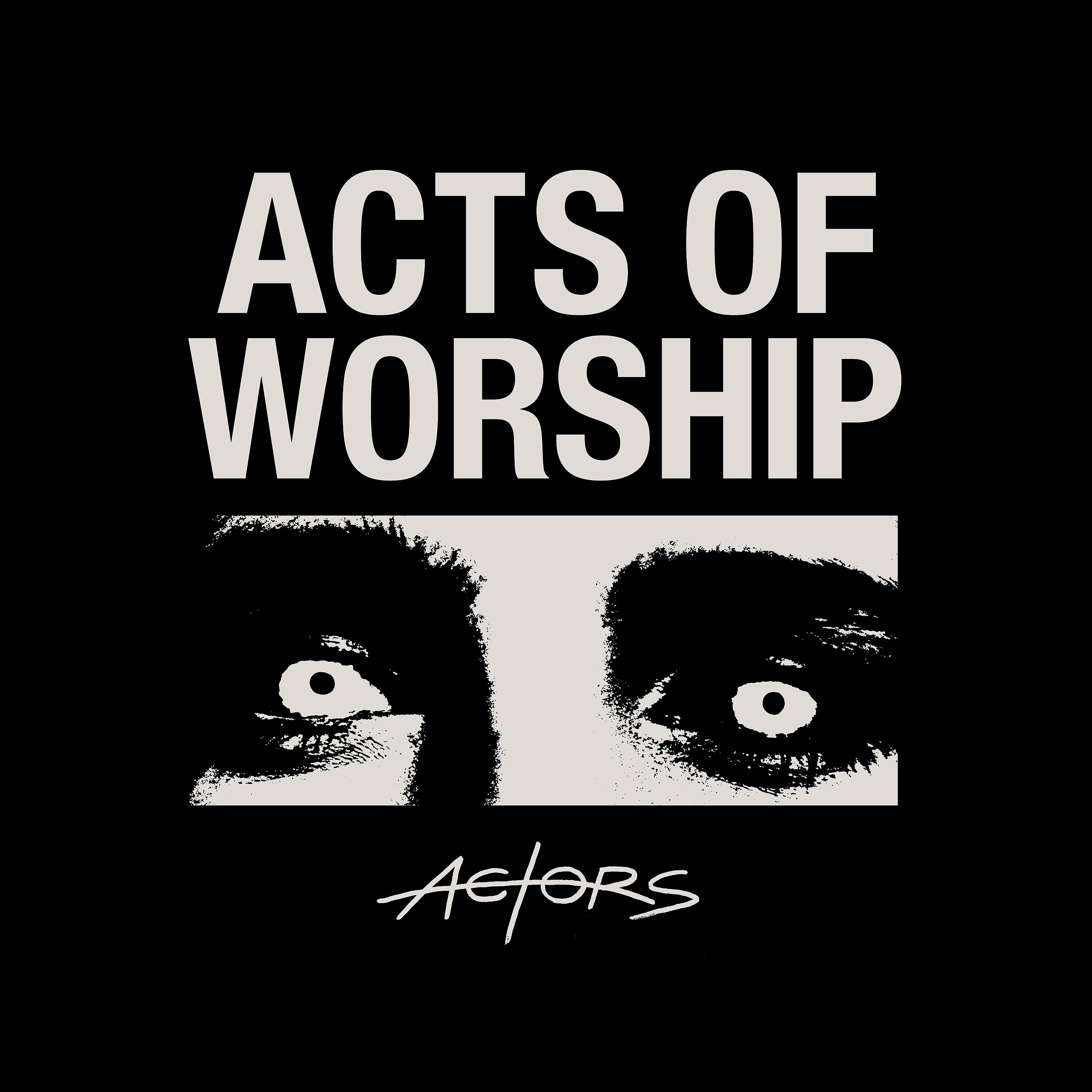 Постер альбома Acts of Worship