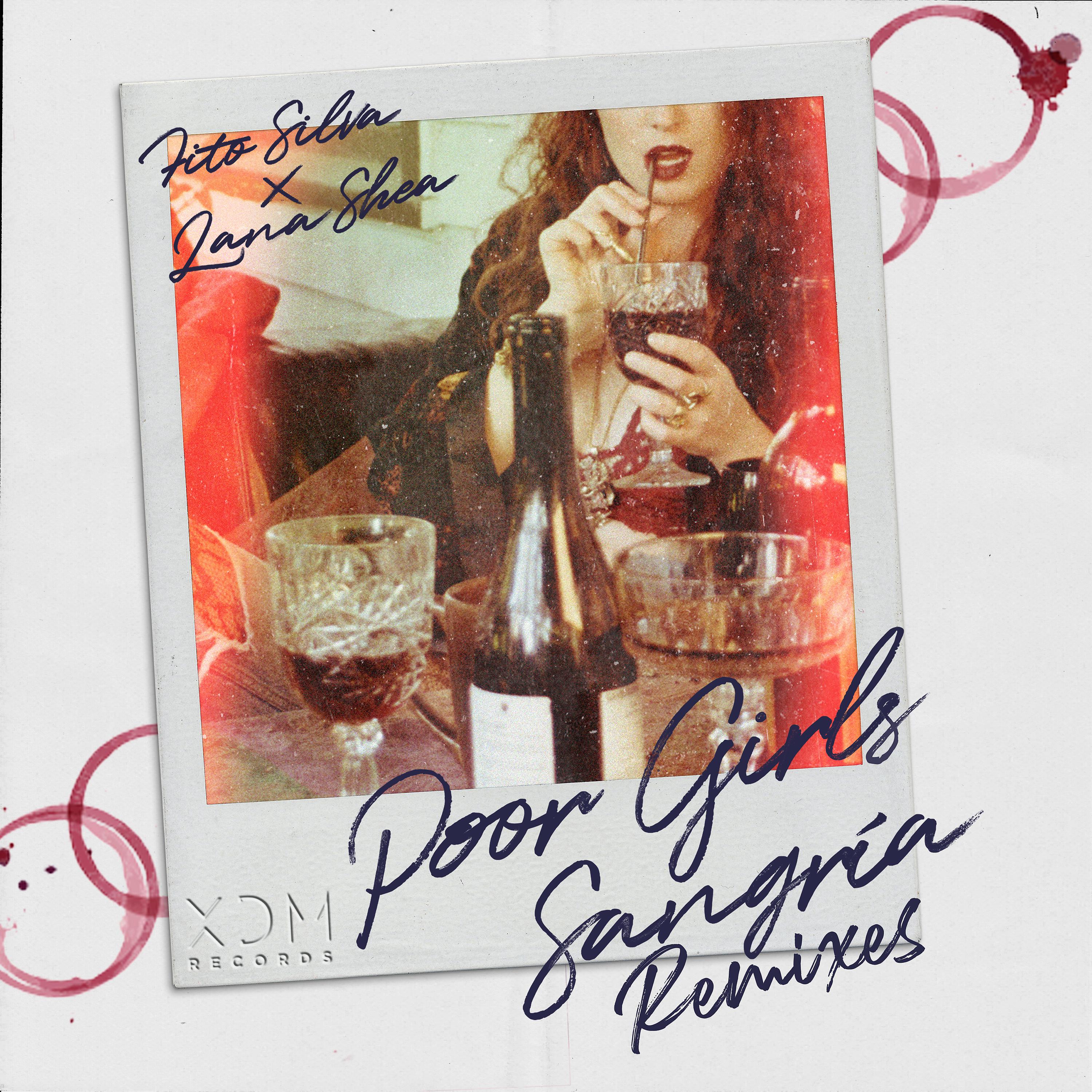 Постер альбома Poor Girls Sangría (Remixes)