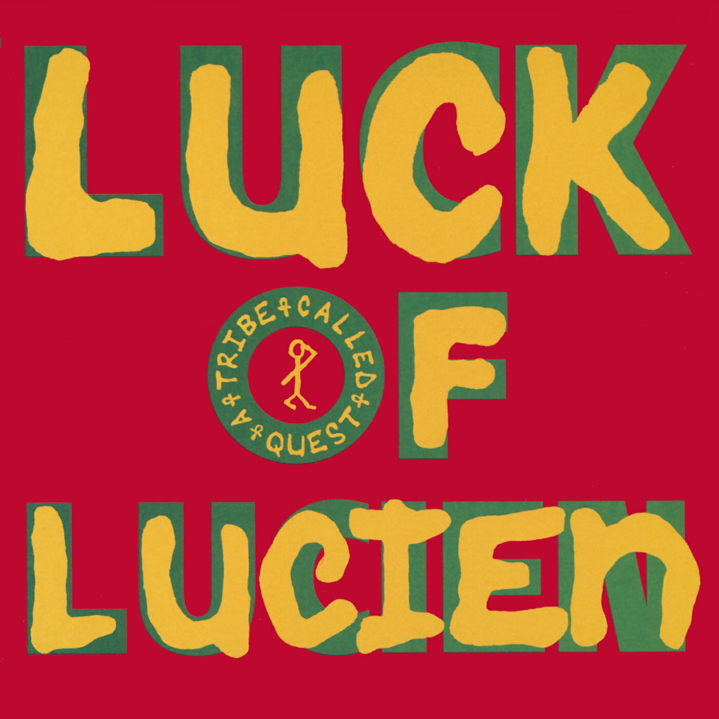 A Tribe Called Quest - Luck Of Lucien (Dub 1)