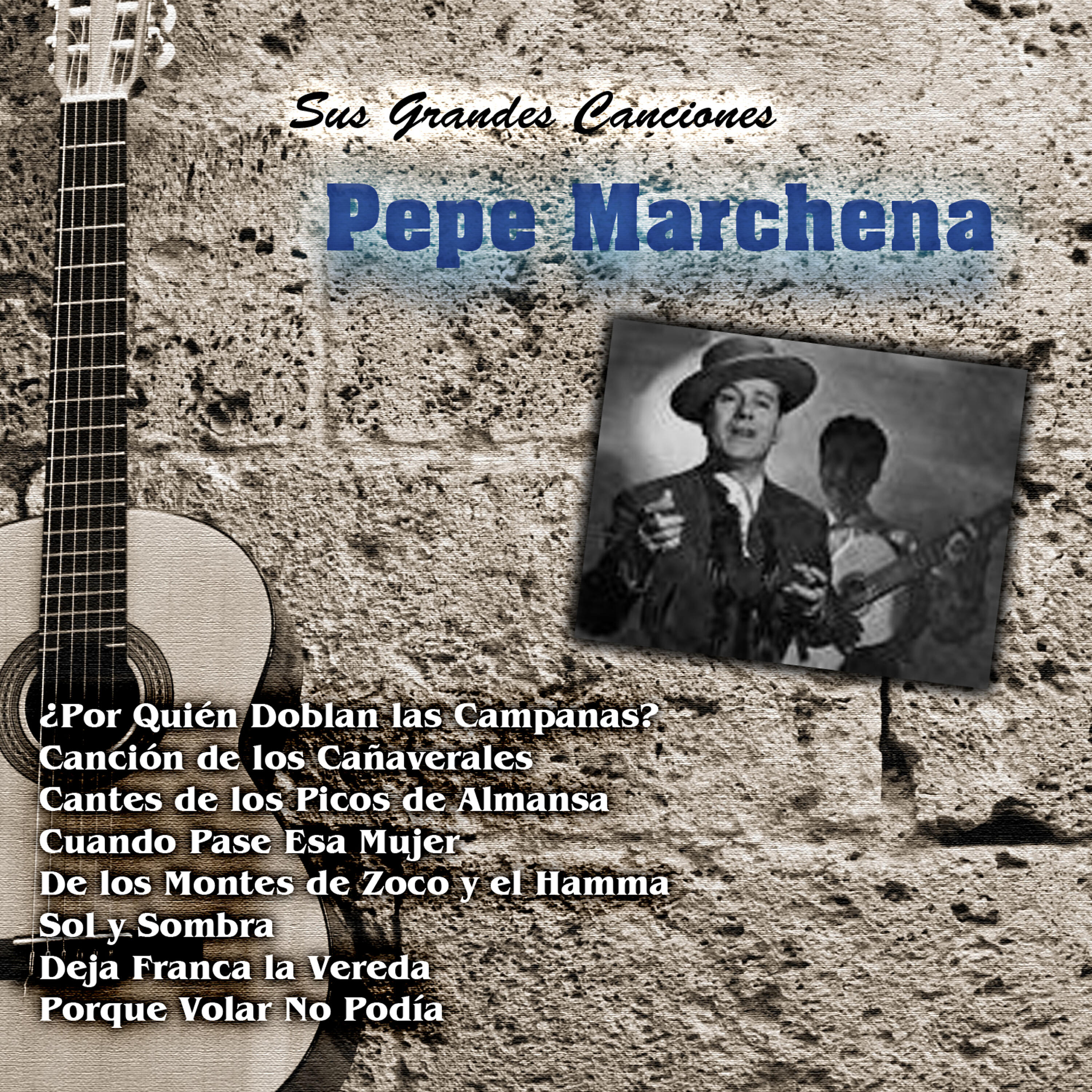 Pepe Marchena - De los Montes de Zoco y el Hamma