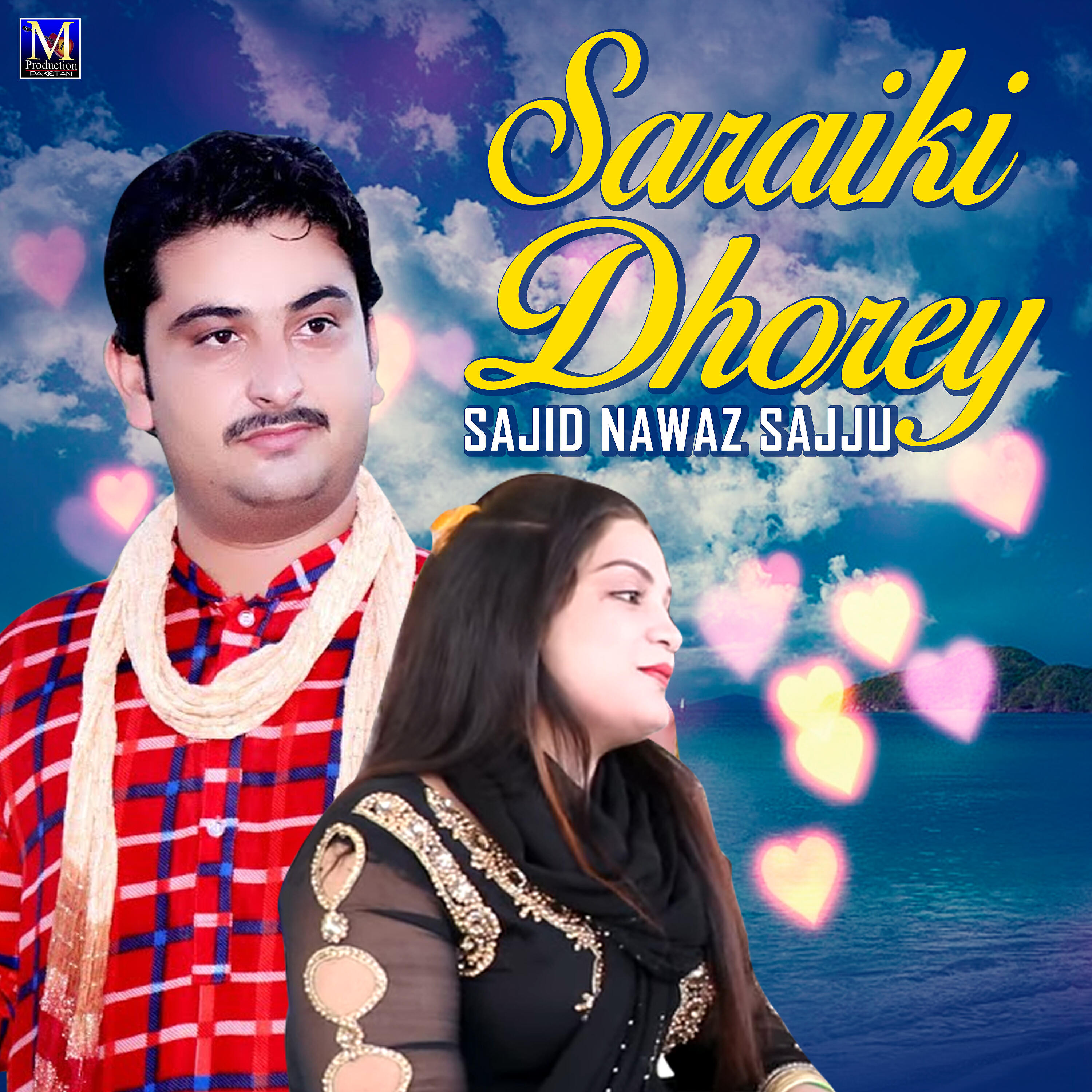 Sajid Nawaz Sajju - Saraiki Dhorey