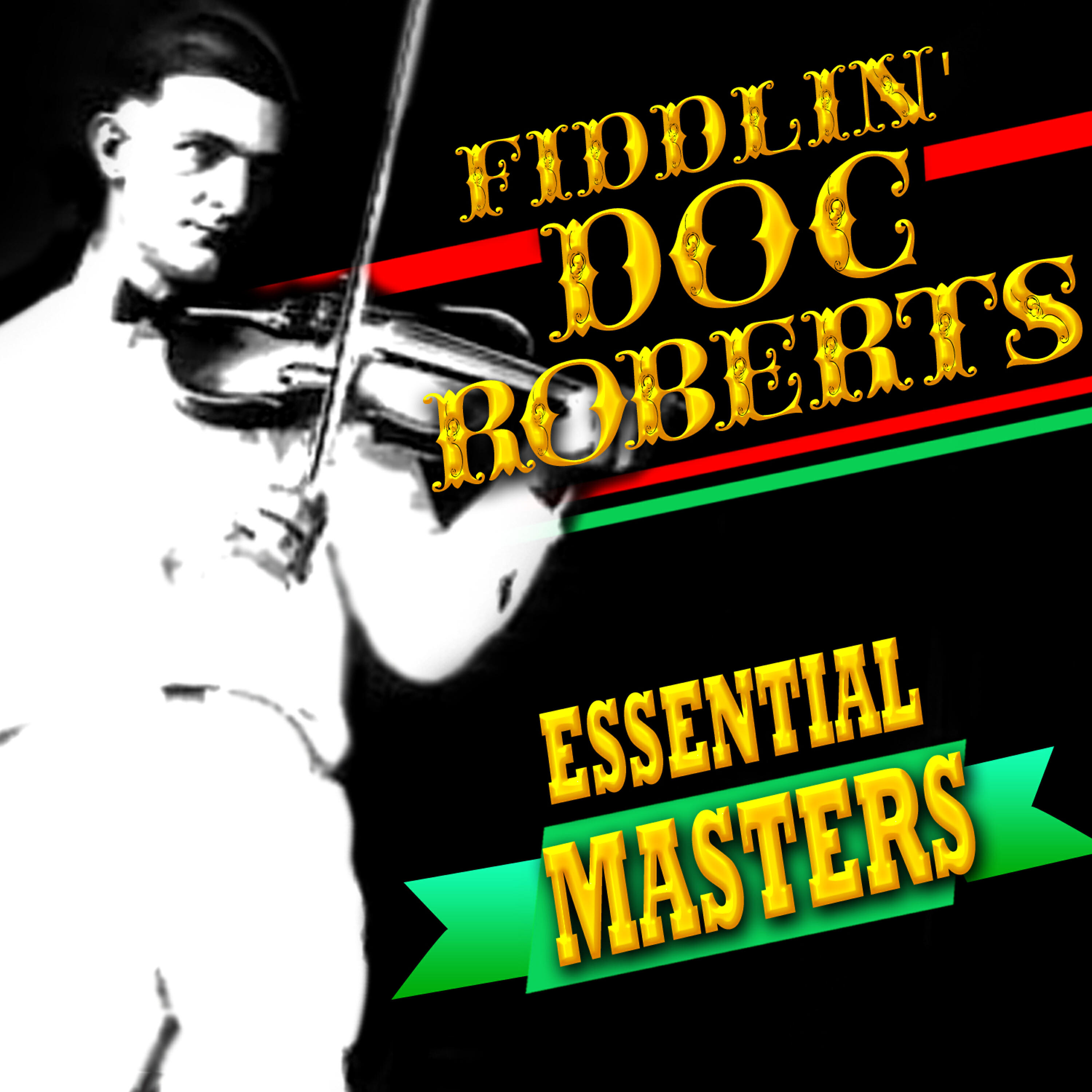 Fiddlin' Doc Roberts - Cripple Creek