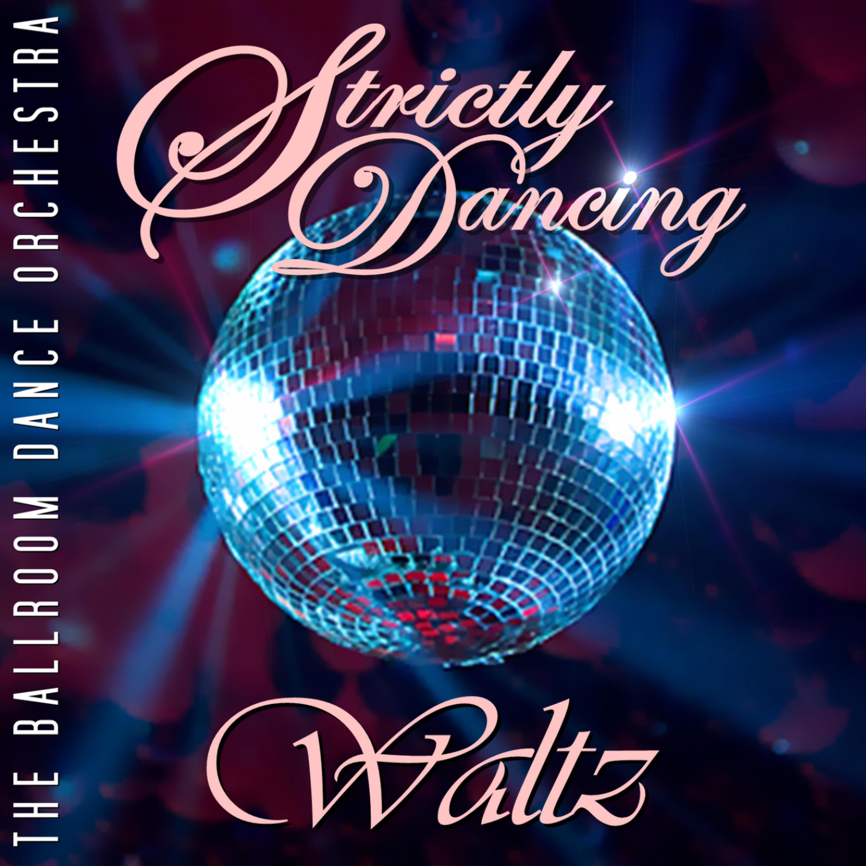 Постер альбома Strictly Dancing Walz