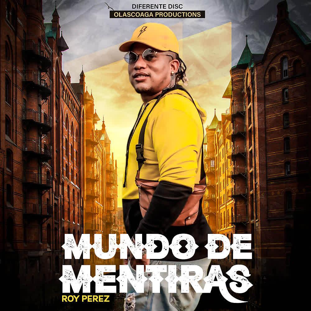 Постер альбома Mundo de Mentiras
