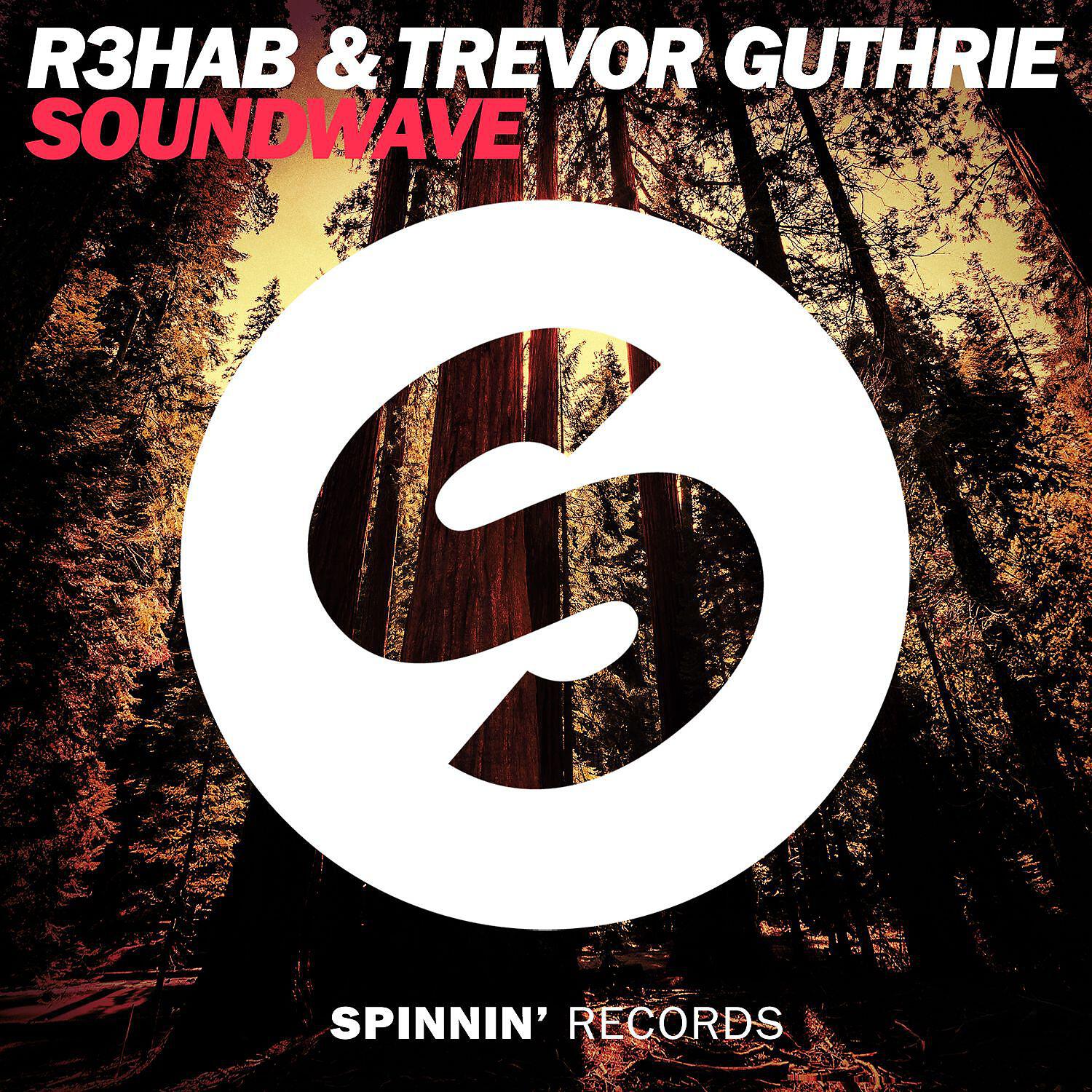 R3HAB - Soundwave (Radio Edit)