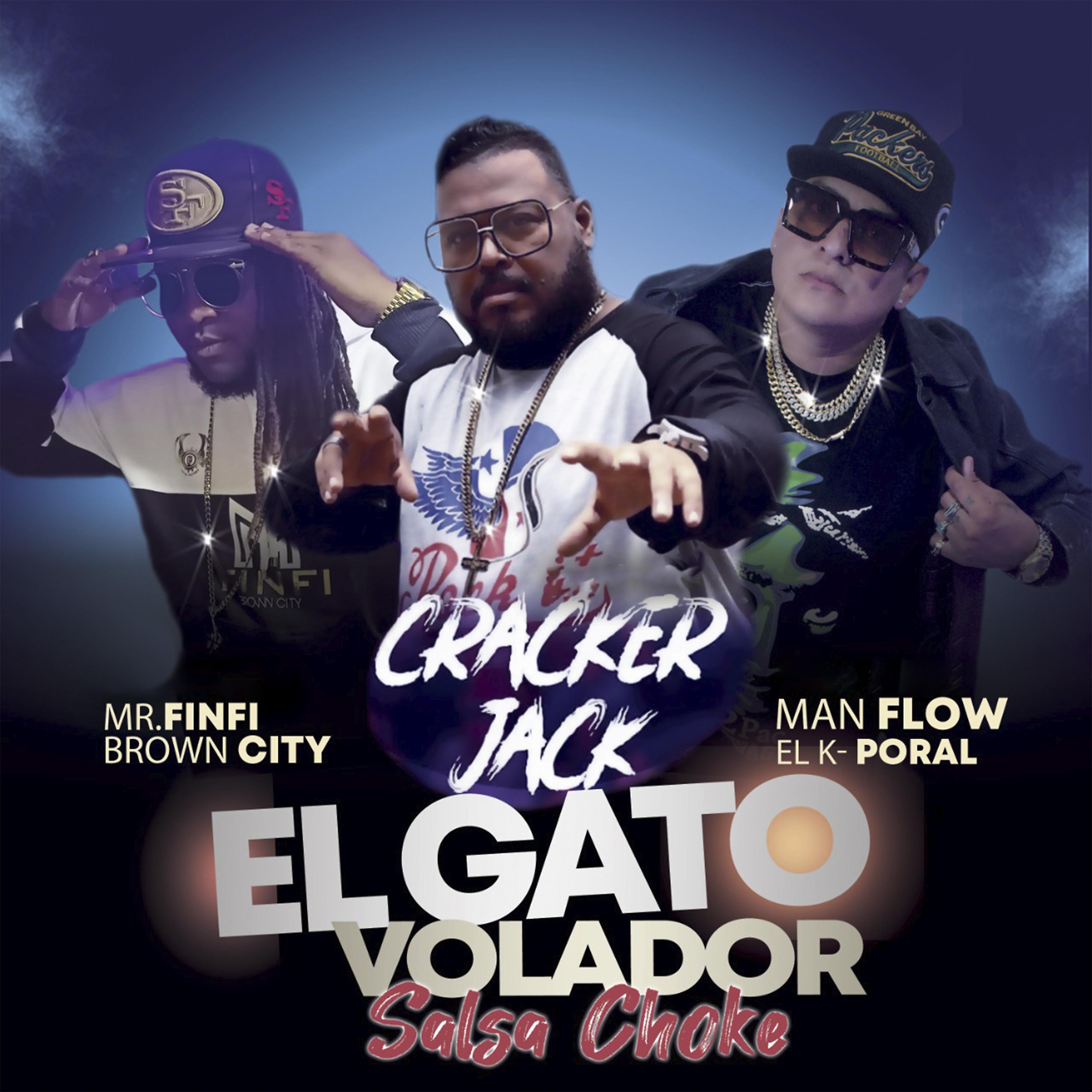 Постер альбома El Gato Volador Salsa Choke (Remix)