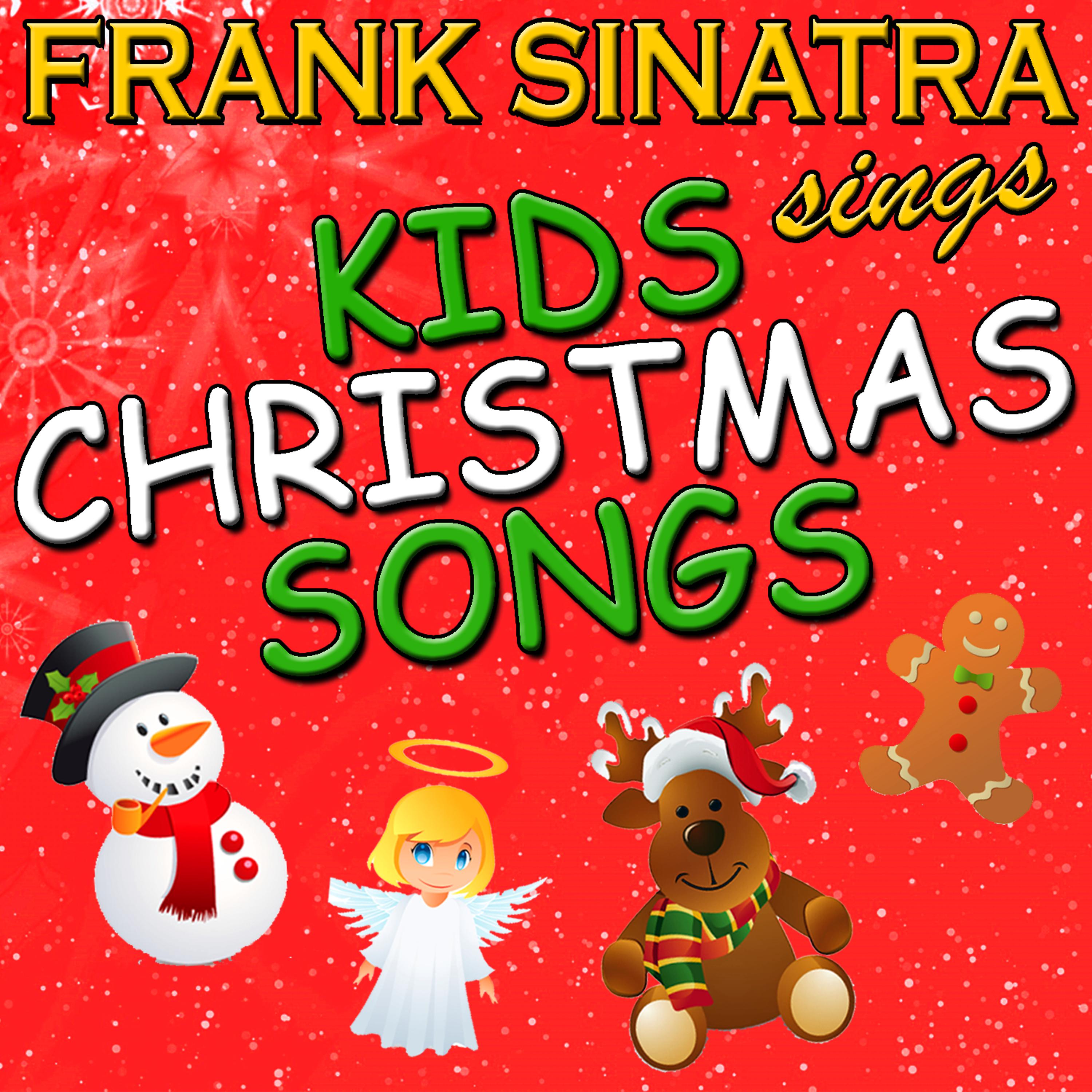 Постер альбома Frank Sinatra Sings Kids Christmas Songs