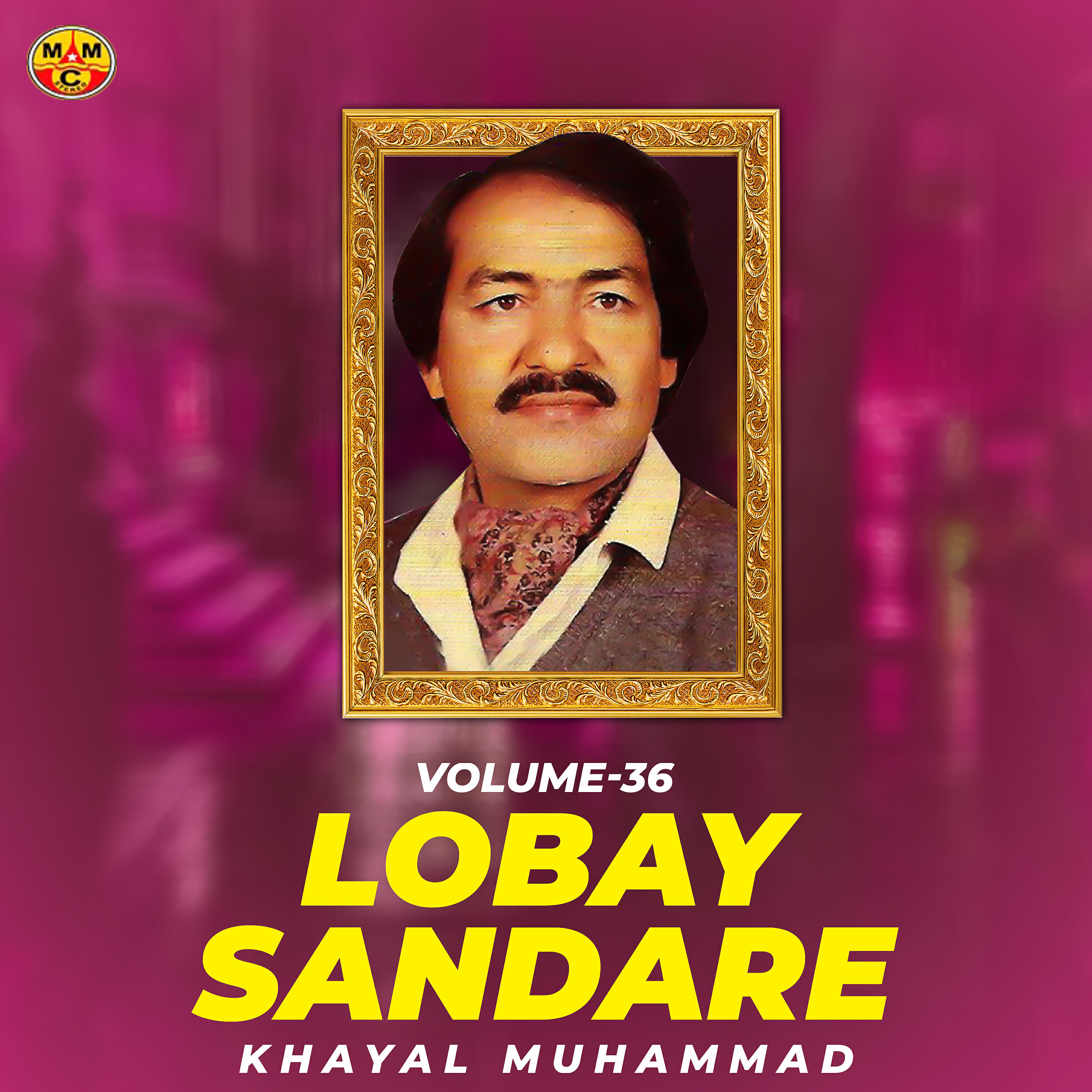 Khayal Muhammad - Sre Starge Khumare